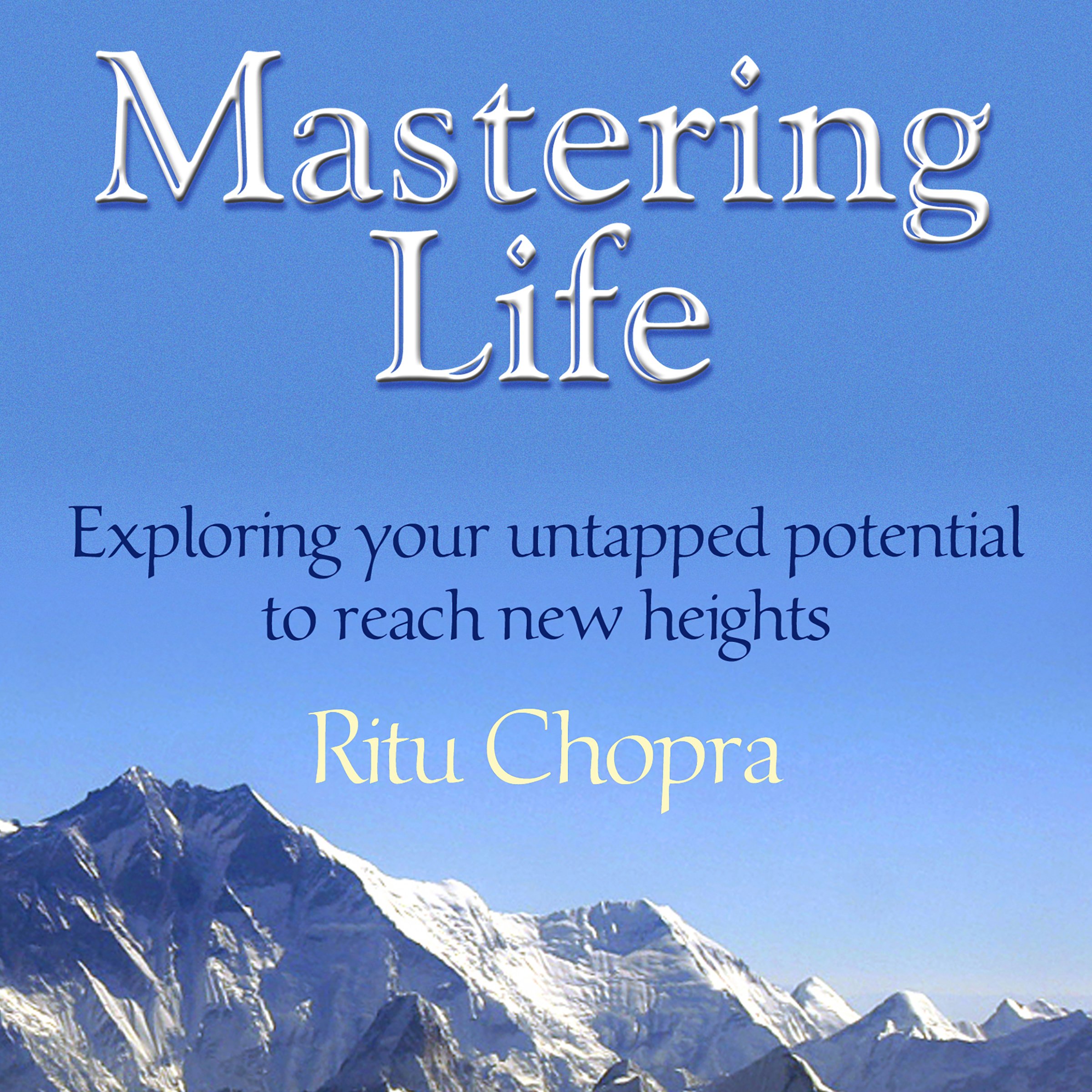 Mastering Life