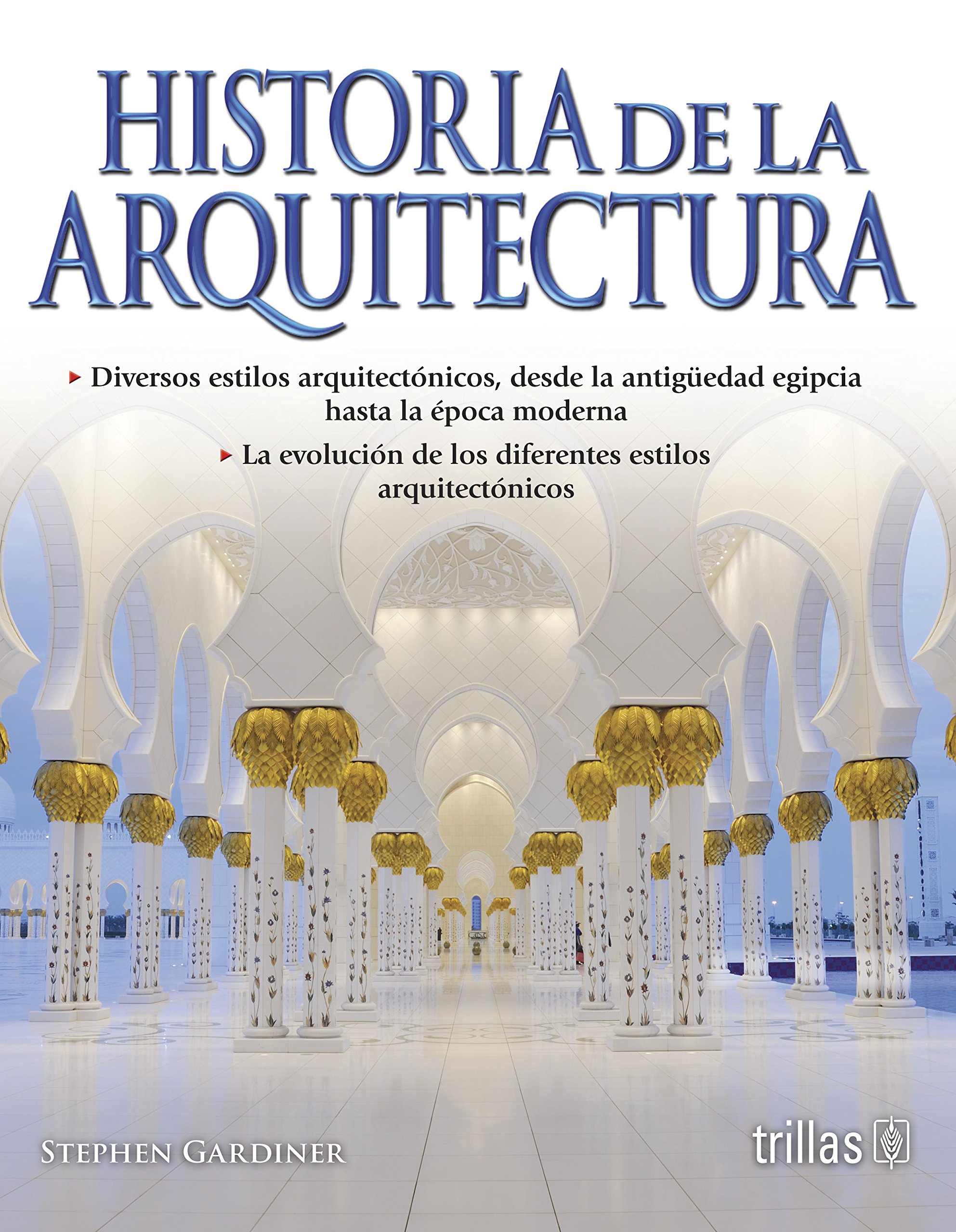 Histoire de l'architecture une introduction prestigieuse au patrimoine mondial