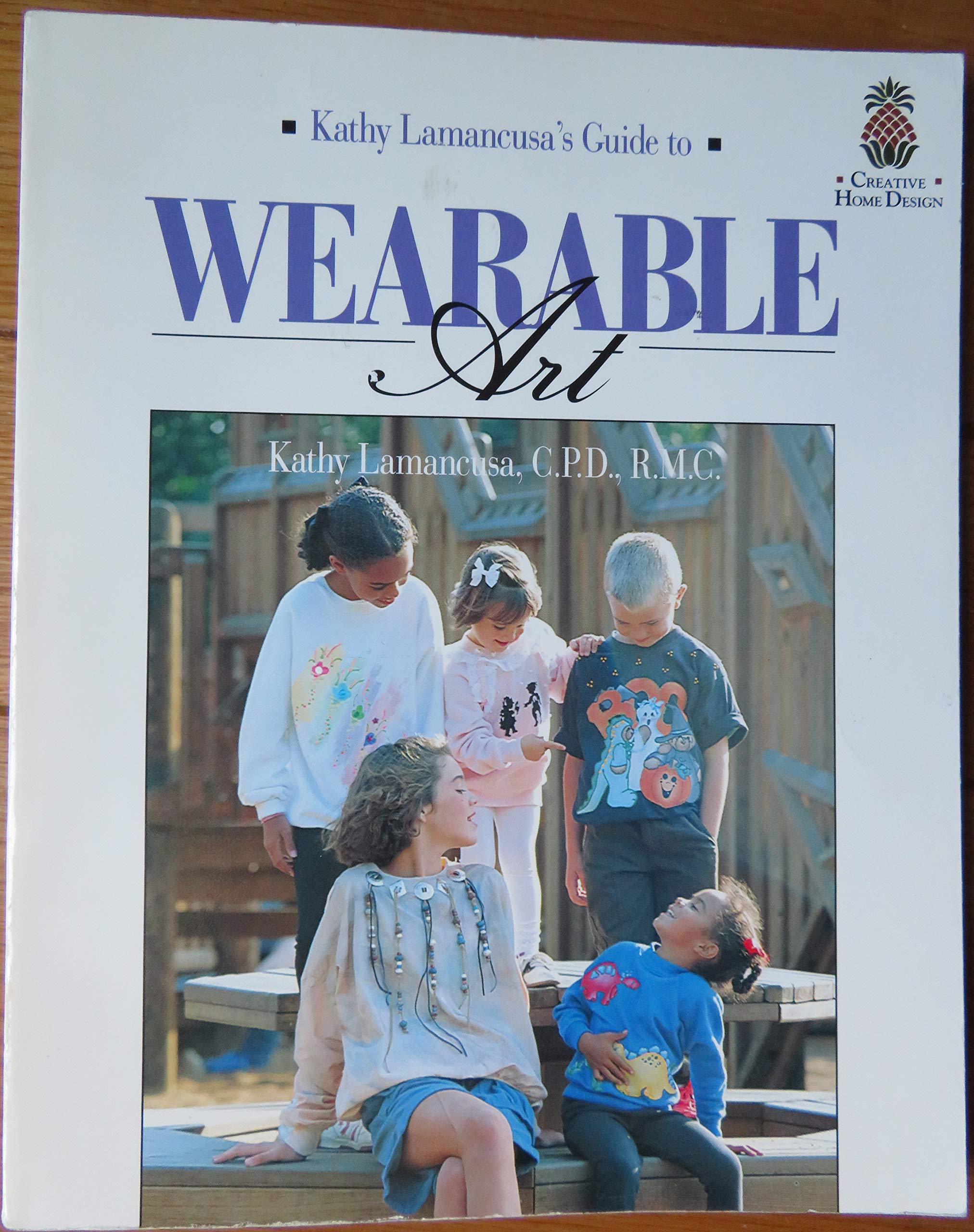 Wearable Art (Creative Home Design)