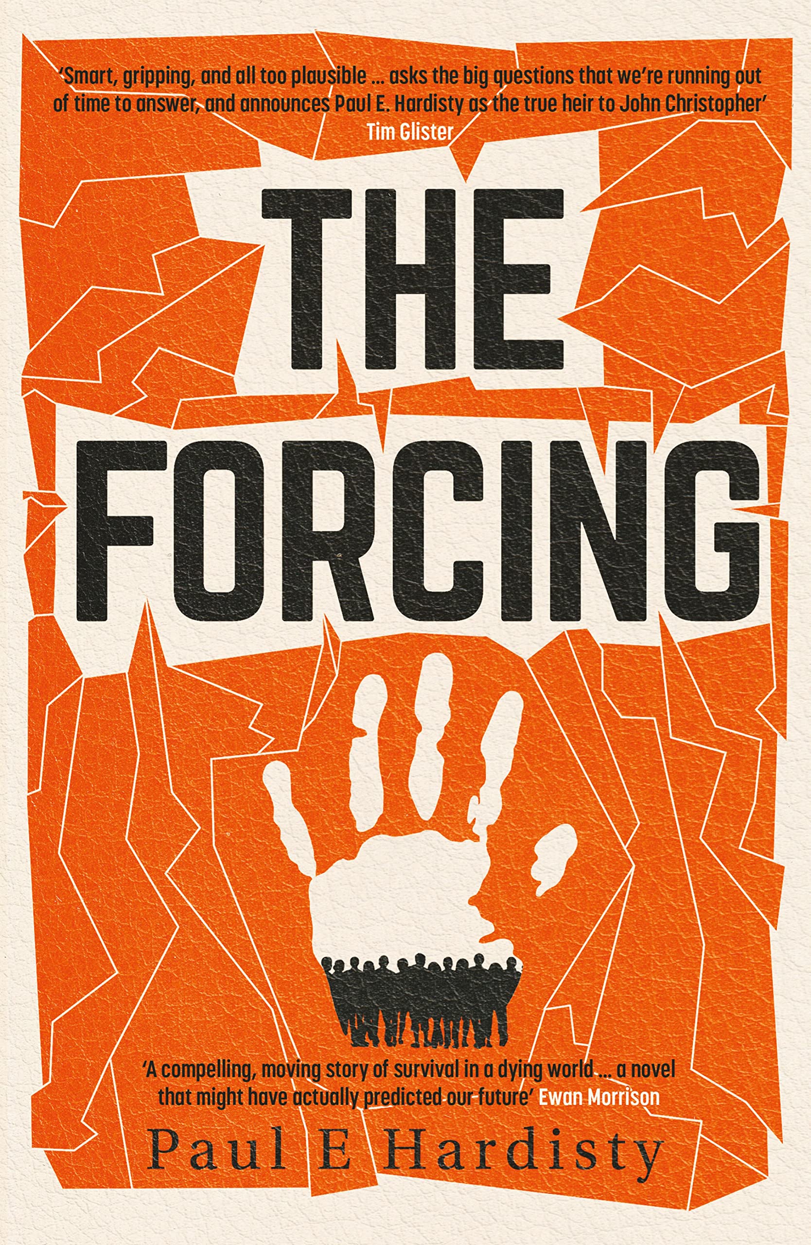 The Forcing: The visionary, emotive, breathtaking MUST-READ climate-emergency thriller (English Edition)