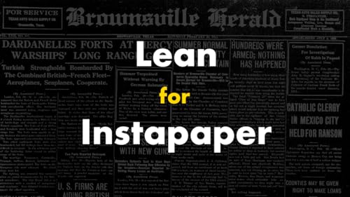 Lean for Instapaper, the modern Instapaper client