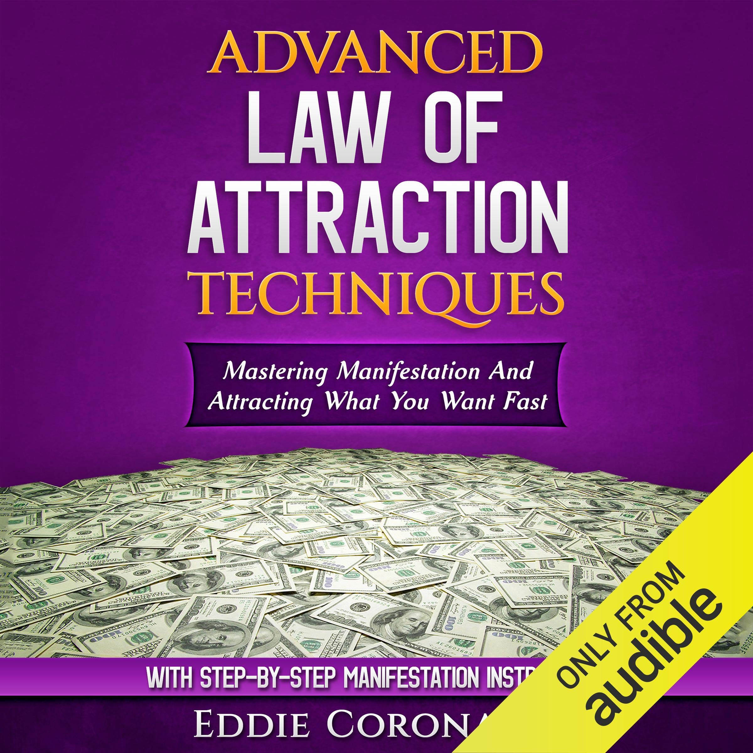 Advanced Law of Attraction Techniques
