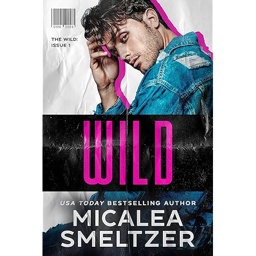 Wild (A Forbidden Rockstar Romance) (The Wild Book 1)