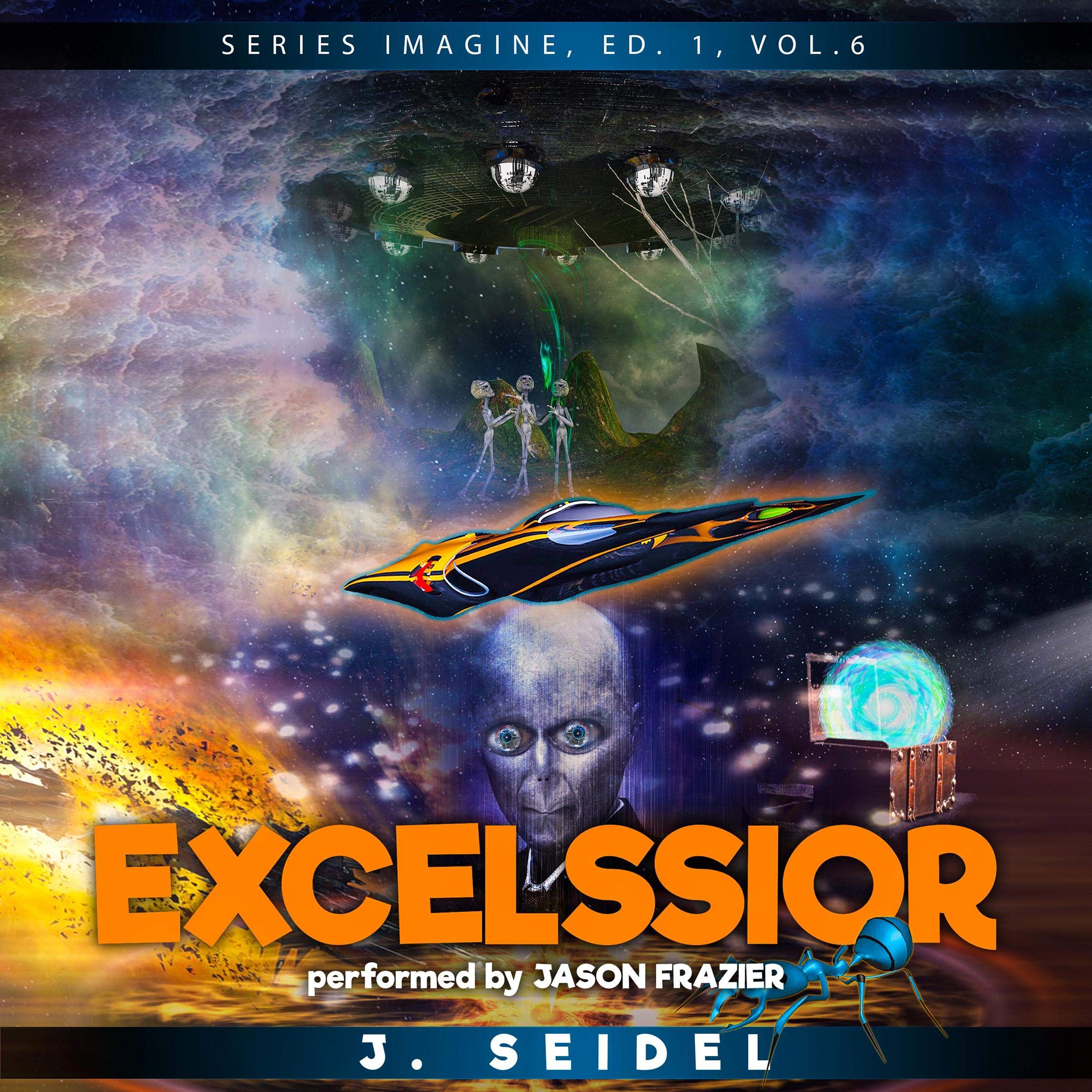 Excelssior: Imagine, Volume 6