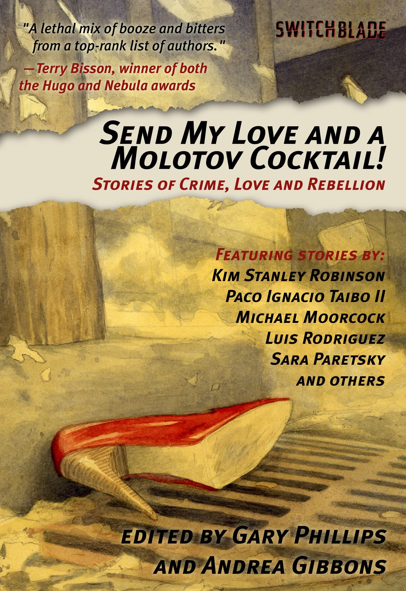 Buy Send My Love and a Molotov Cocktail!: Stories of Crime, Love and Rebellion (Switchblade) — BookShops.in