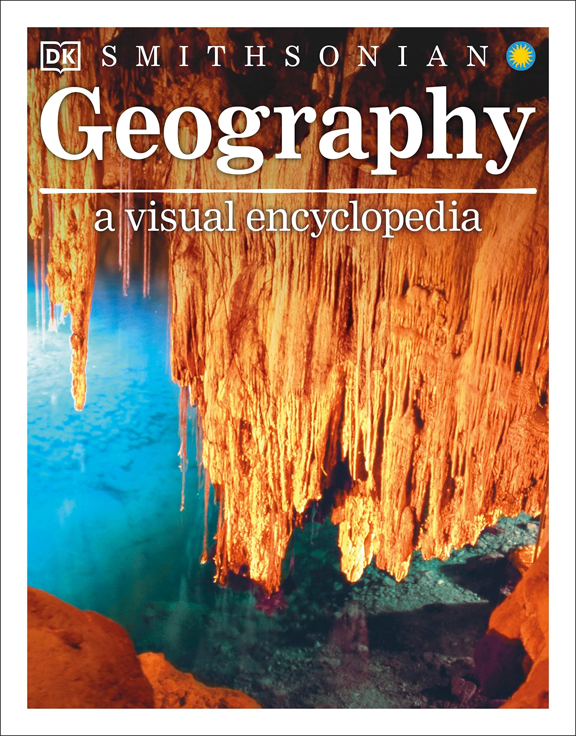 Geography: A Visual Encyclopedia (DK Children's Visual Encyclopedias)