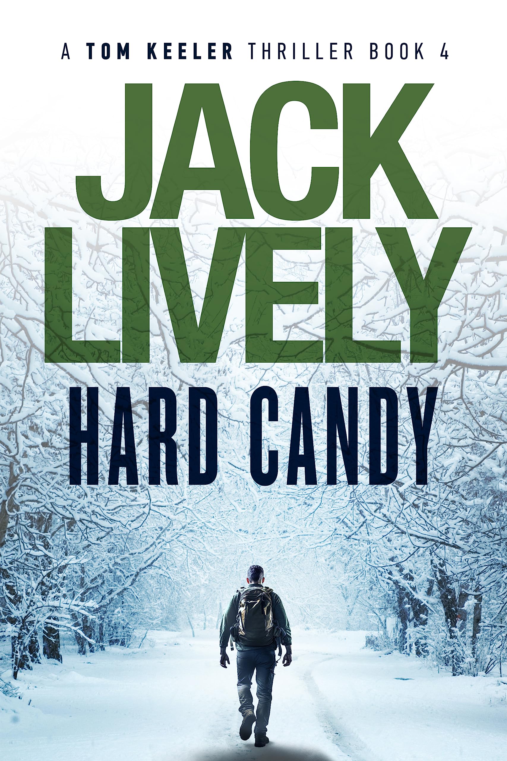 Hard Candy: A Tom Keeler Thriller: Book 4