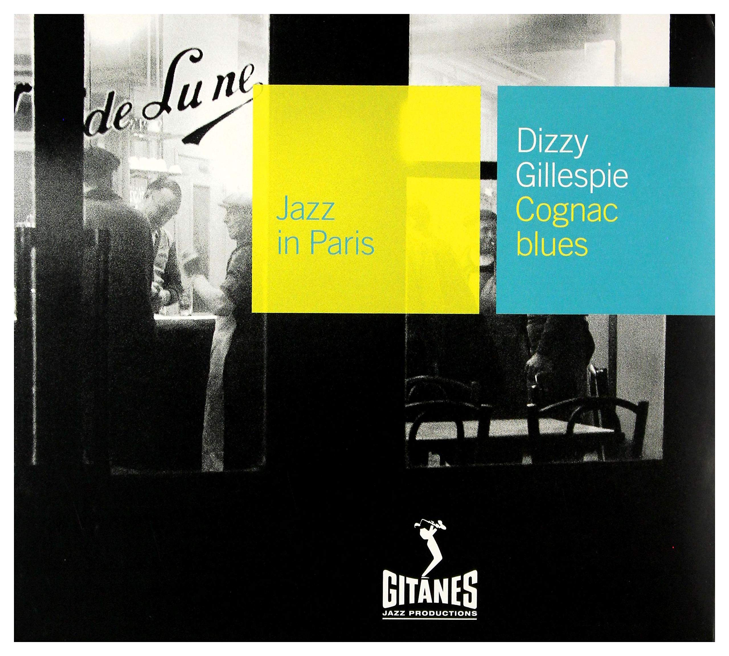GILLESPIE;DIZZY - COGNAC BLUES [Audio CD] GILLESPIE;DIZZY