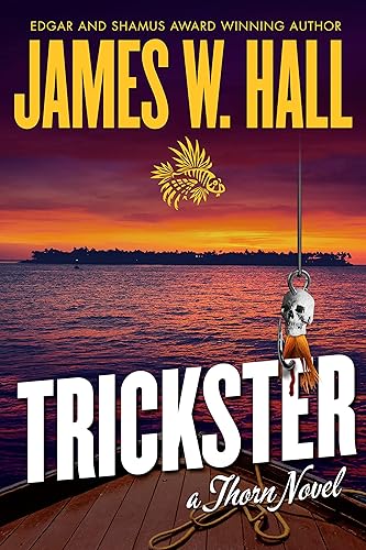 Trickster (A Thorn Novel Book 16) (Thorn Series Book 16)