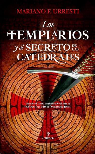 Portada de Los templarios y el secreto de las catedrales