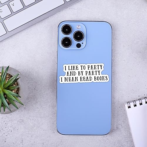 Miniatura 3 de Adhesivo con texto en inglés "I Like to Party and by Party I Mean Read Books" (I Like to Party and by Party I Mean Read Books), calcomanía de amor