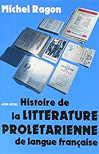Download Histoire de la littérature prolétarienne de langue française PDF