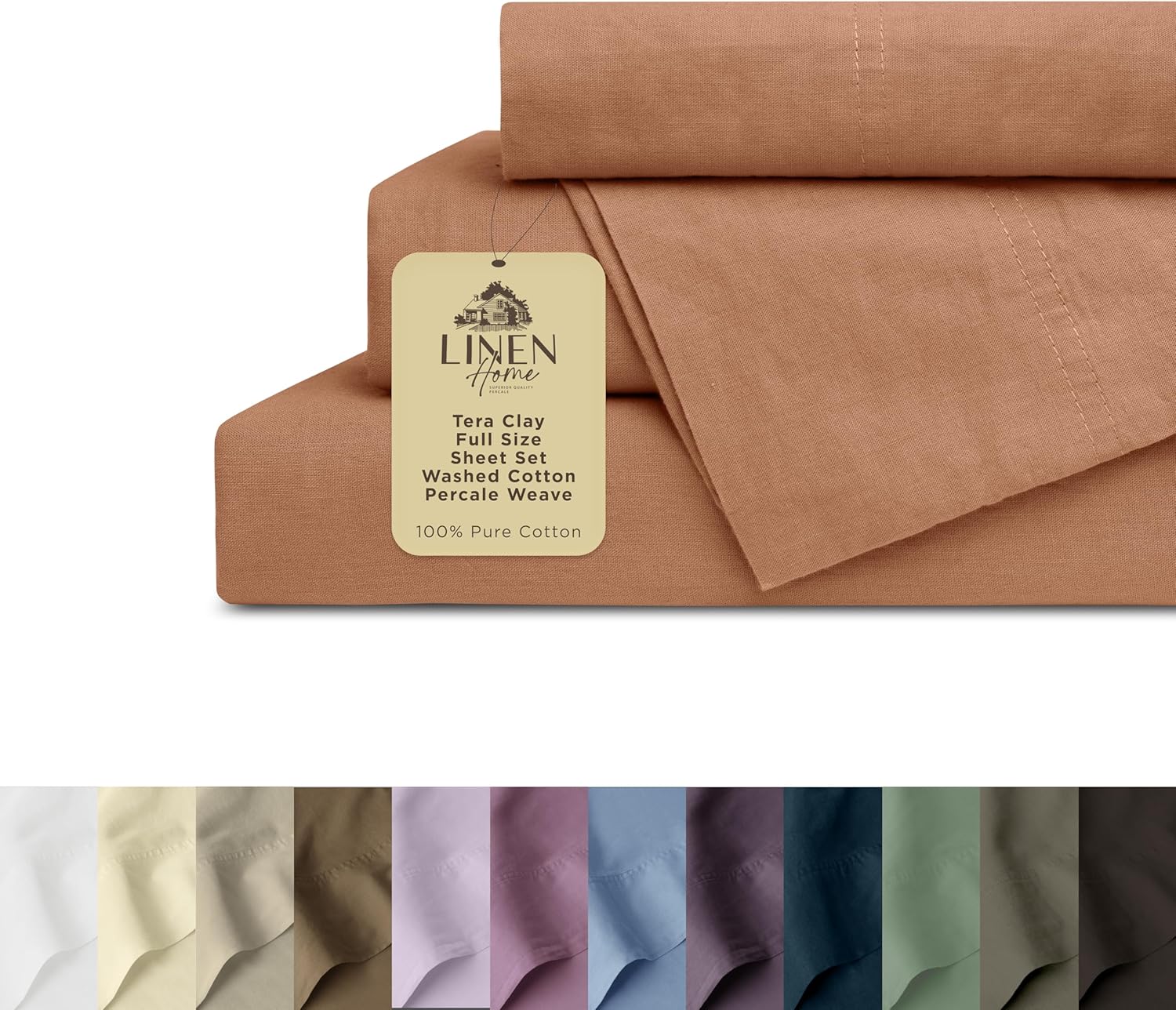 Linen Home Washed Cotton Percale Full Sheet Set, Tera Clay, Preshrunk, 4 Pieces Sets - 1 Flat, 1 Deep Pocket Fitted Sheet & 2 Envelope Closure Pillowcases, Soft, Cool and Comfortable Bed Linen
