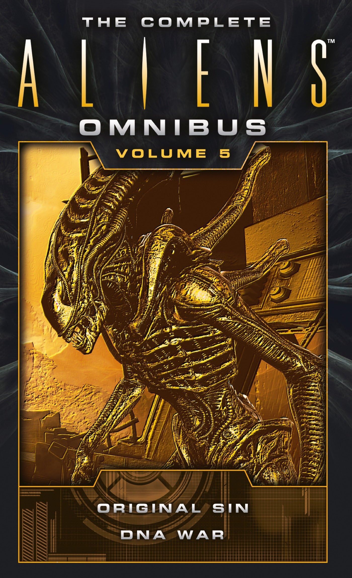The Complete Aliens Omnibus: Volume Five (Original Sin, DNA War): 5