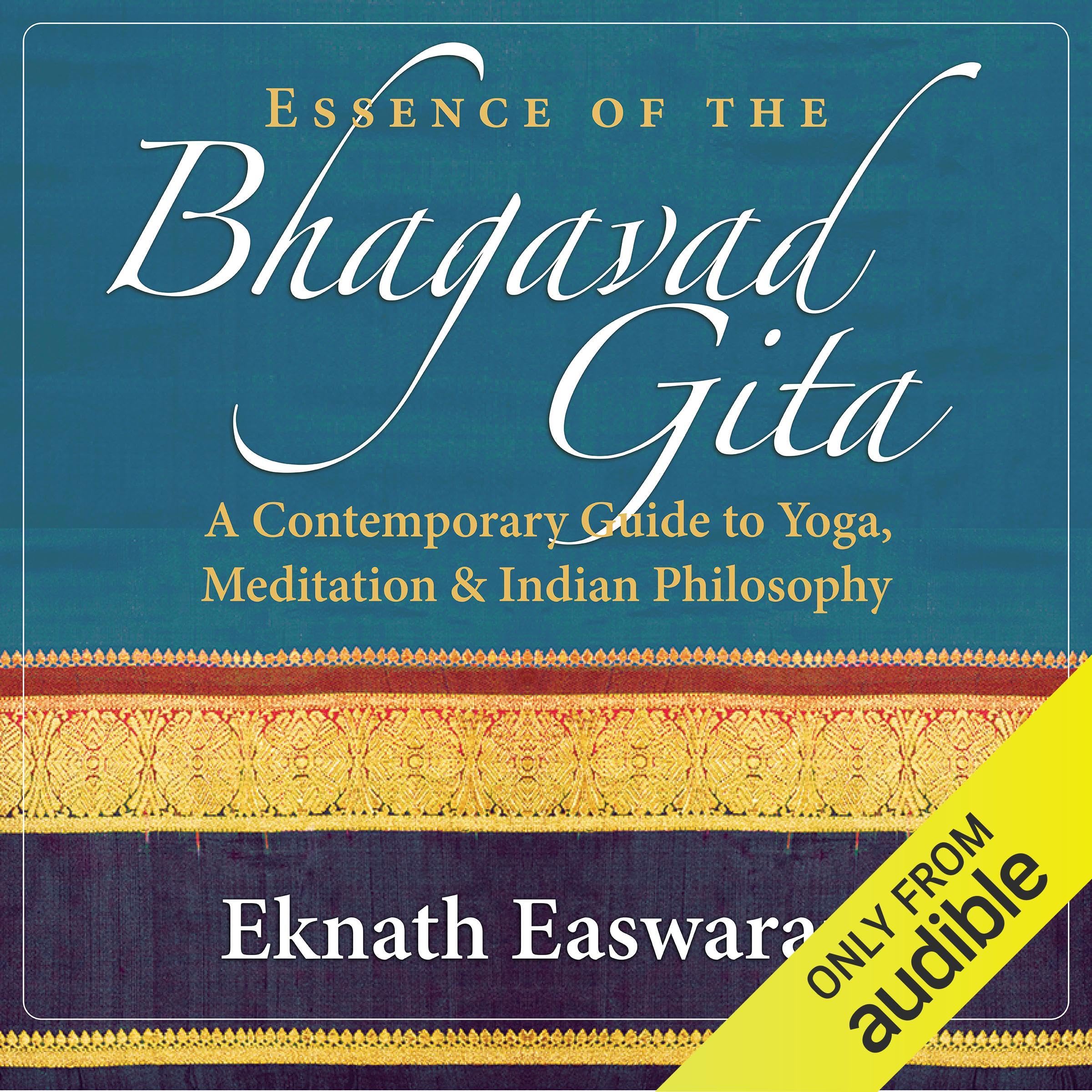 Essence of the Bhagavad Gita