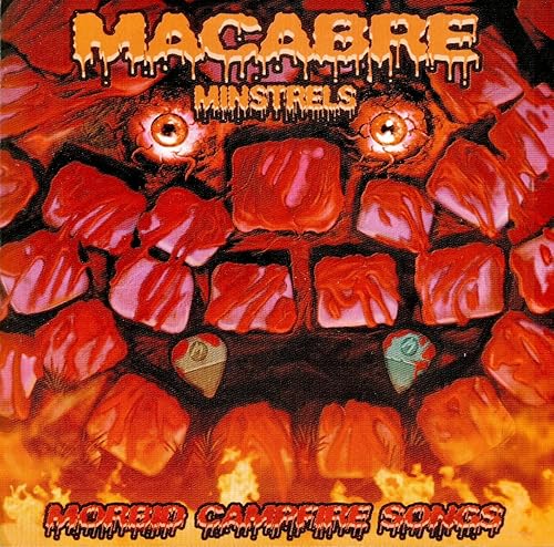 Macabre Minstrels Morbid Campfire Songs Remastered