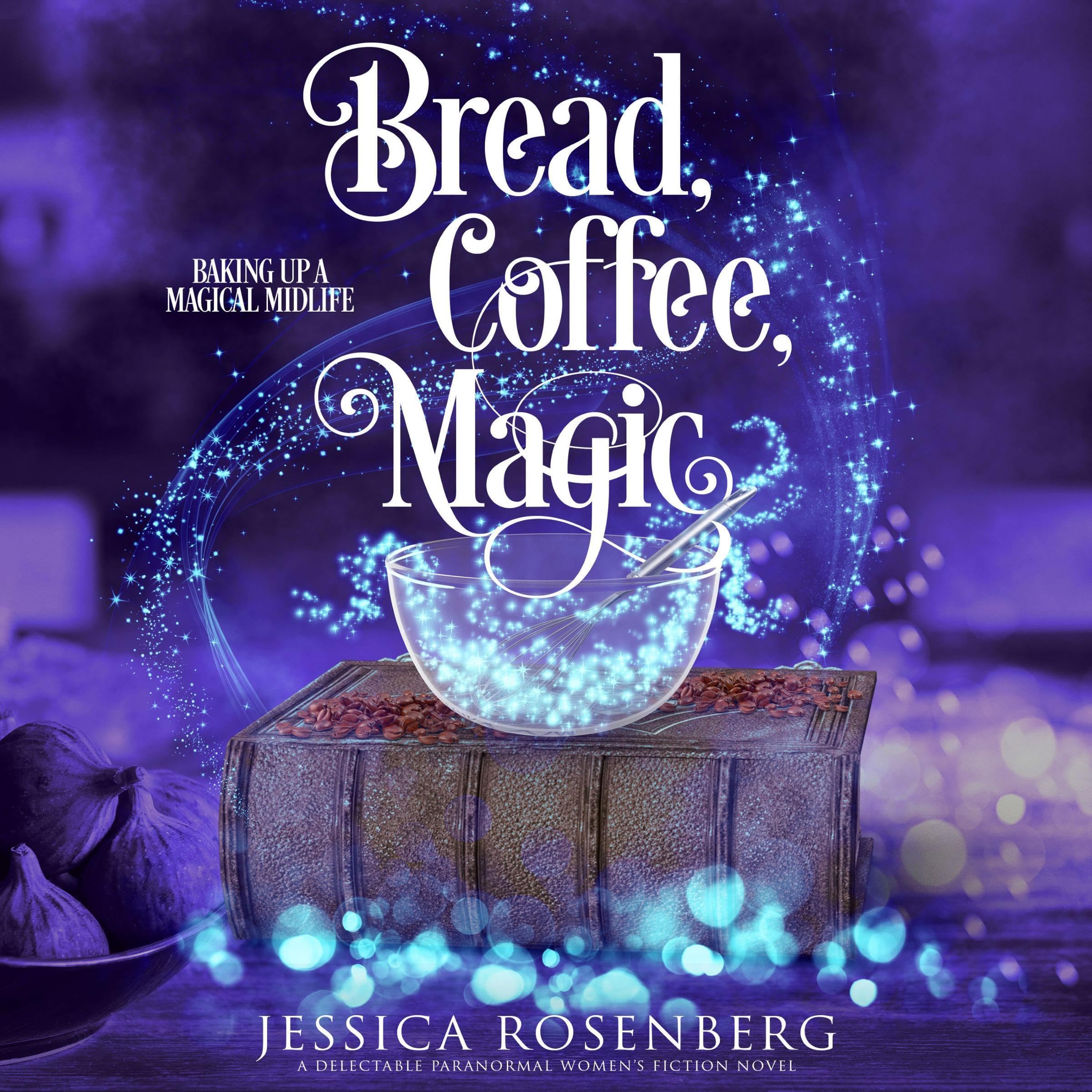 Cover art for Bread, Coffee, Magic
