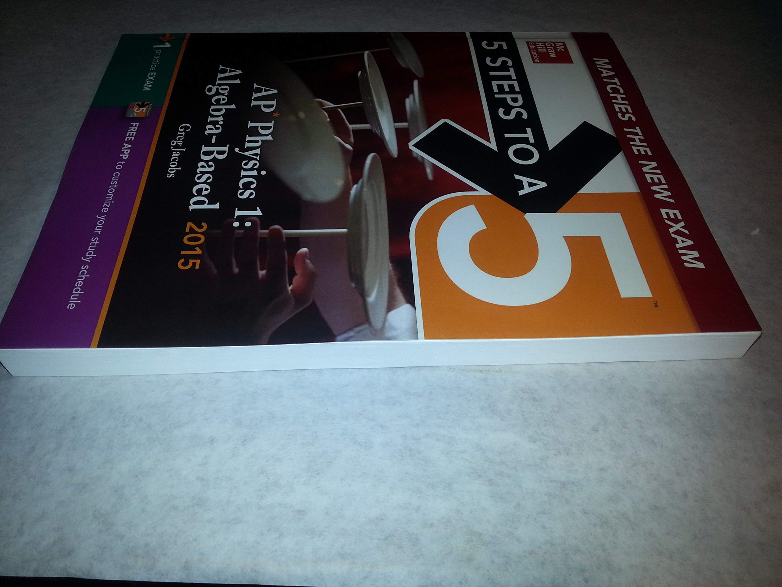 5 Steps to a 5 AP Physics 1 Algebra-based, 2015 Edition (5 Steps to a 5 on the Advanced Placement Examinations Series) - Image 4