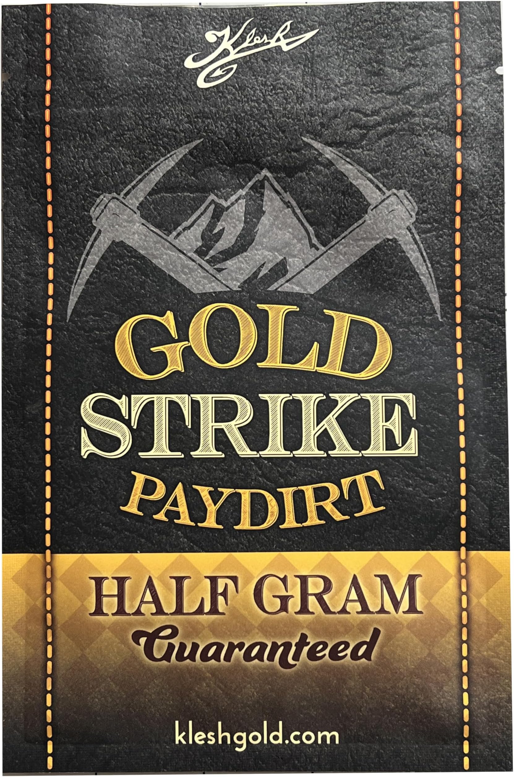 Klesh Gold Strike Paydirt