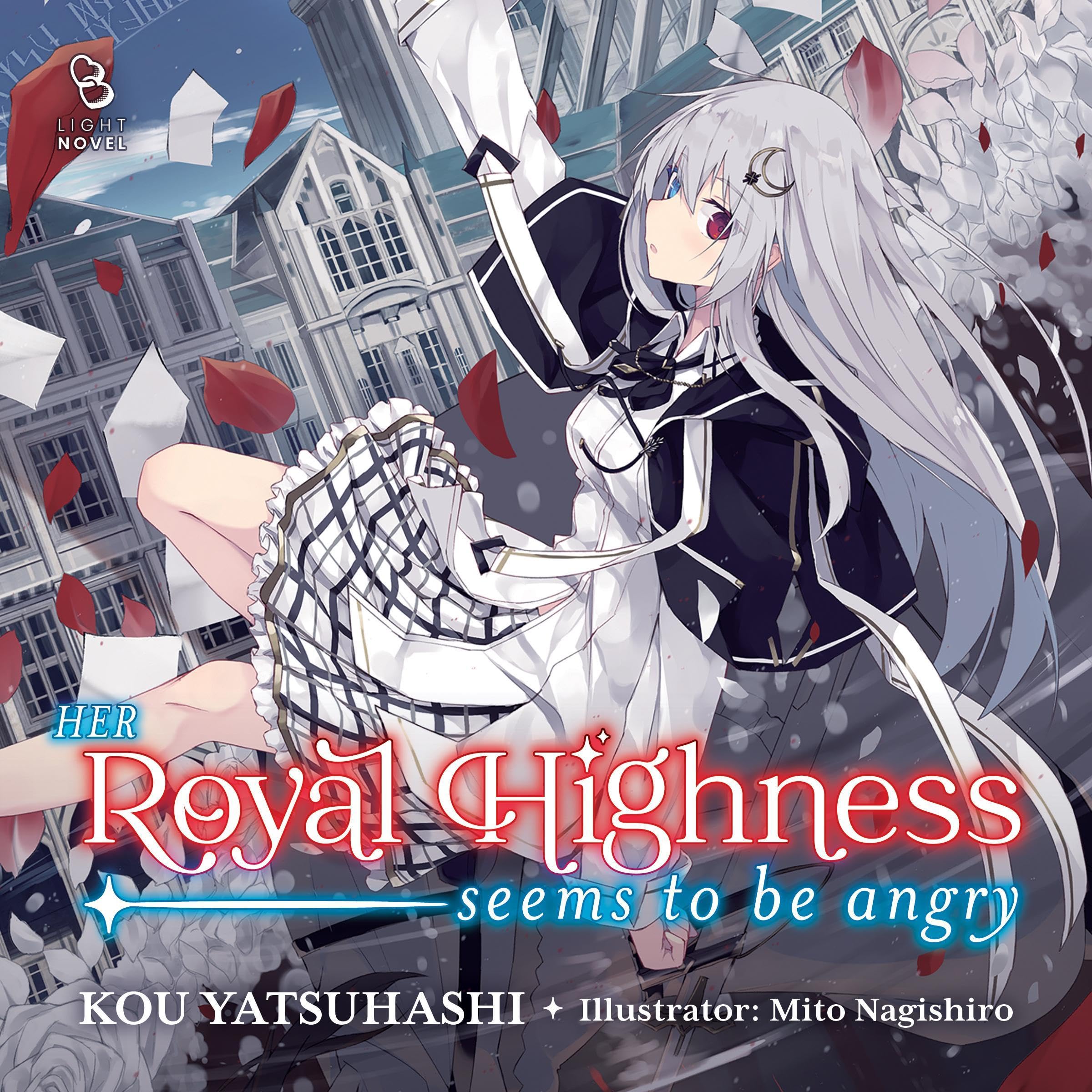 Cover art for Her Royal Highness Seems to Be Angry, Volume 1