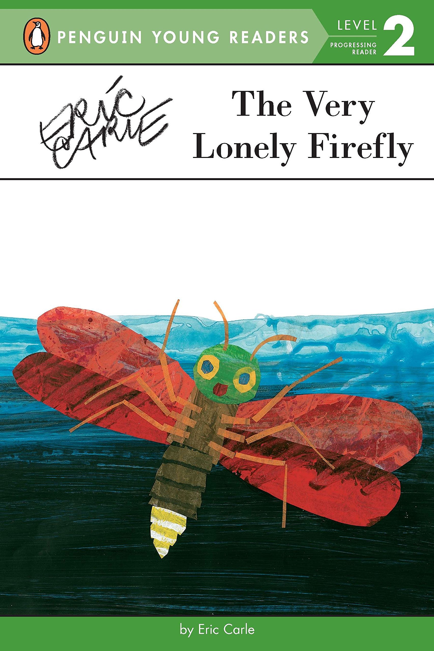 The Very Lonely Firefly (Penguin Young Readers. Level 2)