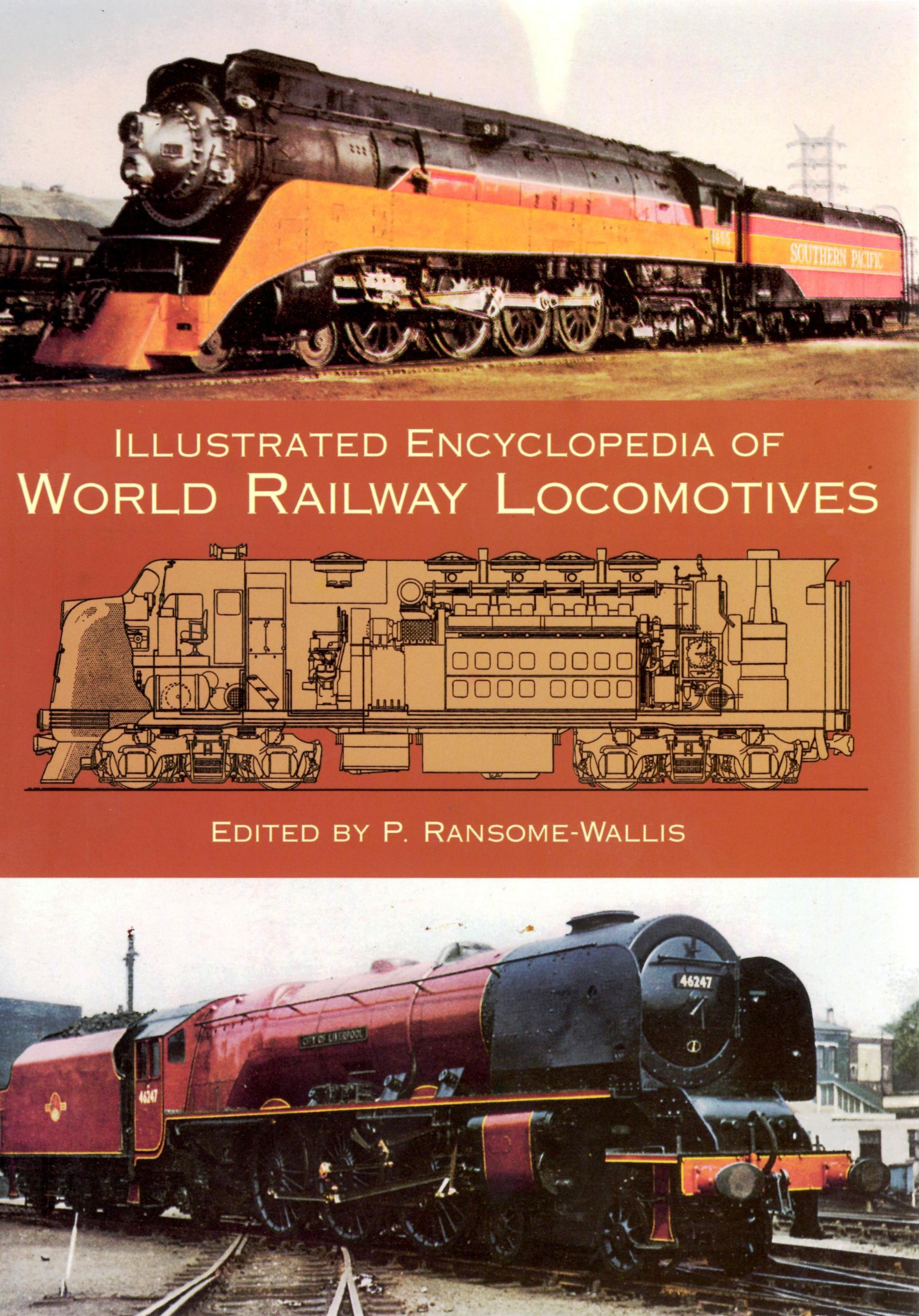 Illustrated Encylopedia of World Railway Locomotives by Ransome-Wallis US ED NEW