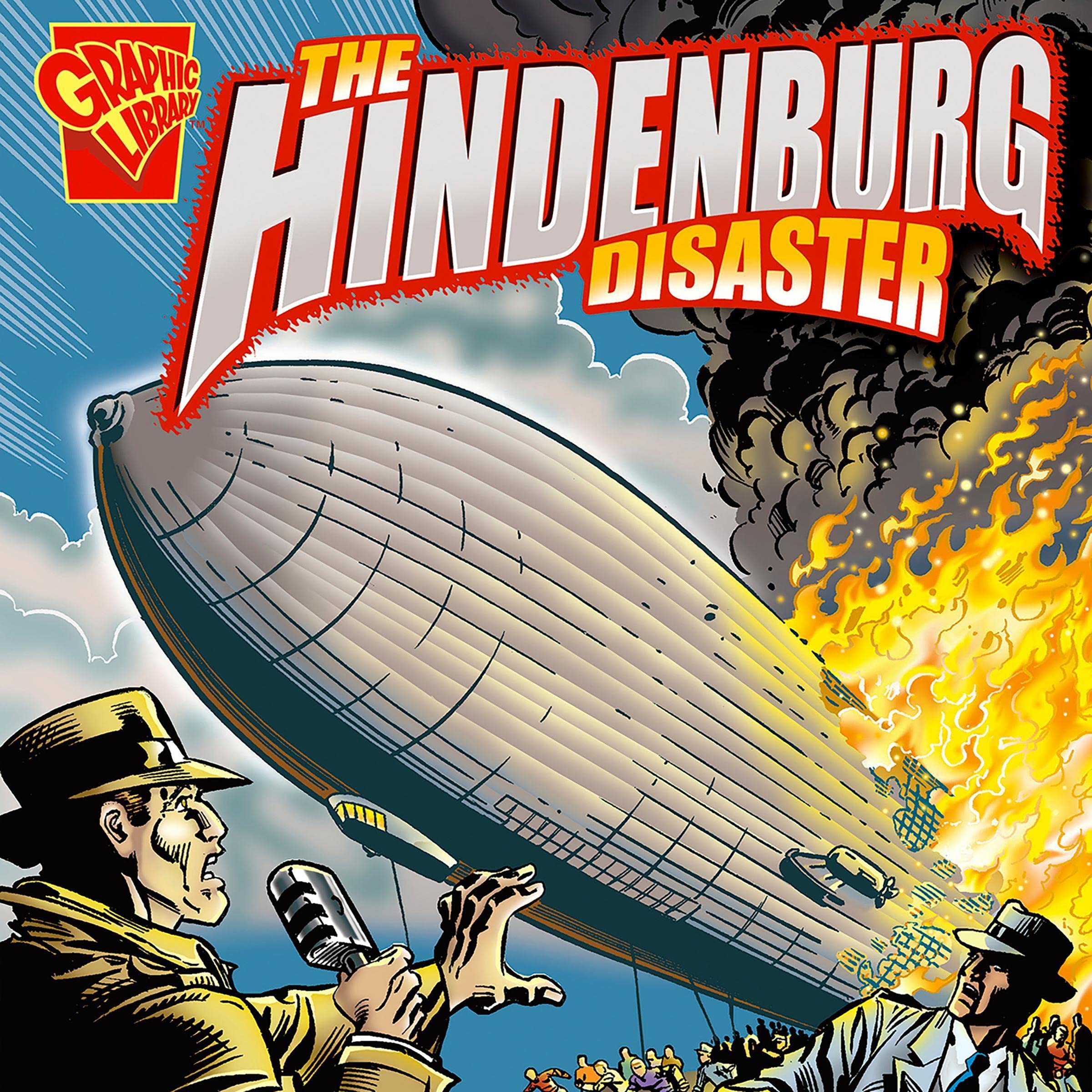 The Hindenburg Disaster
