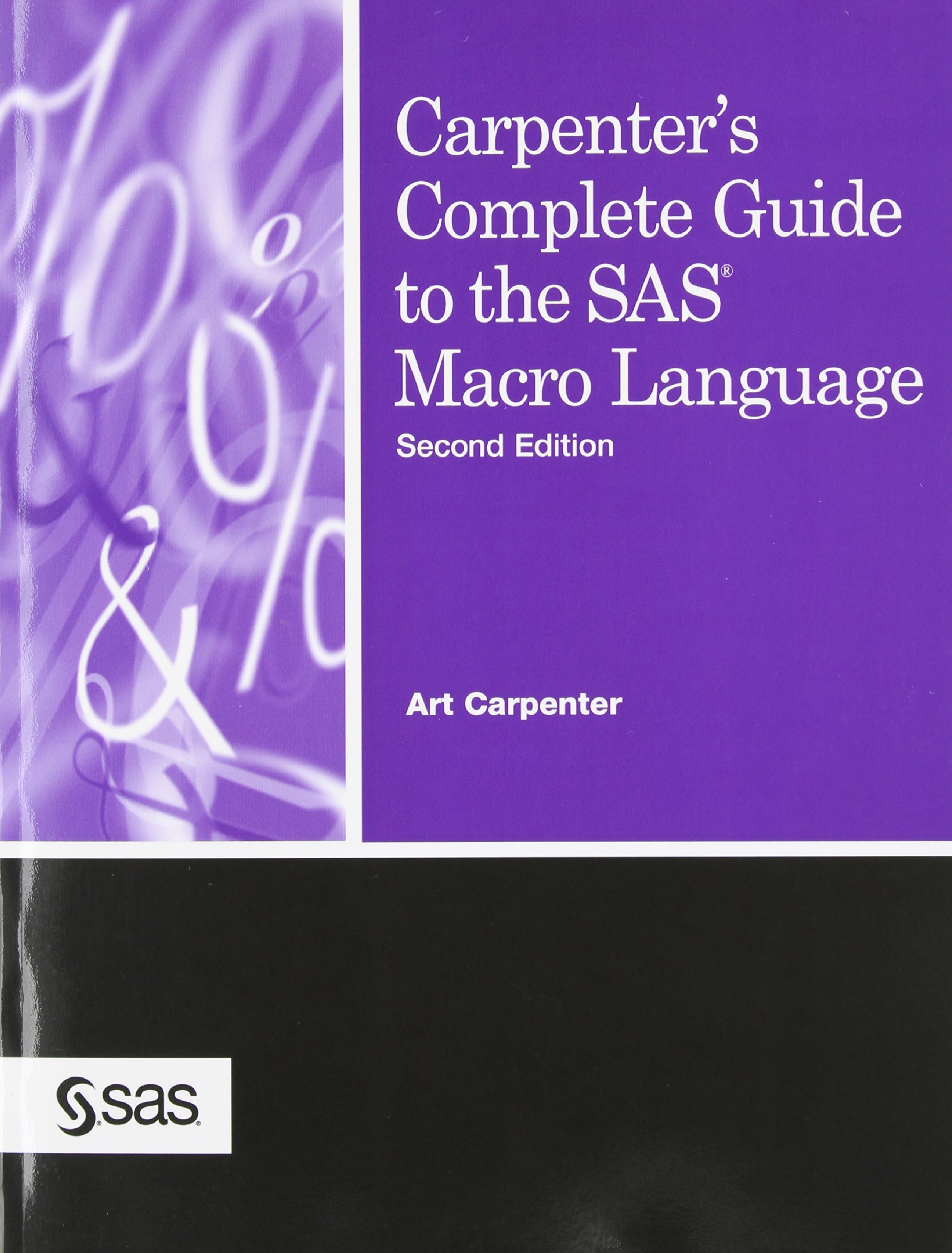 Buy Carpenter's Complete Guide to the SAS Macro Language — BookShops.in