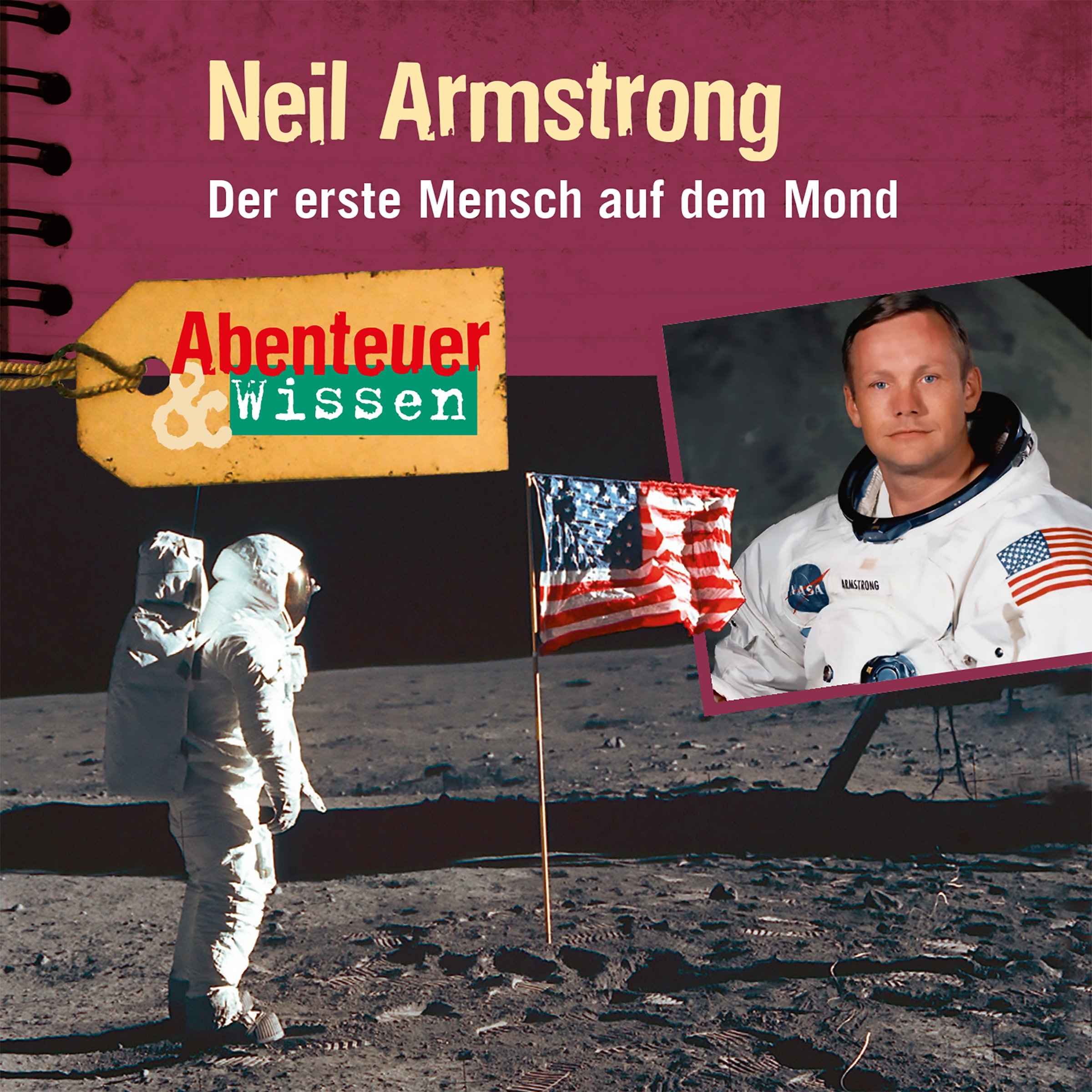 Neil Armstrong - Der erste Mensch auf dem Mond
