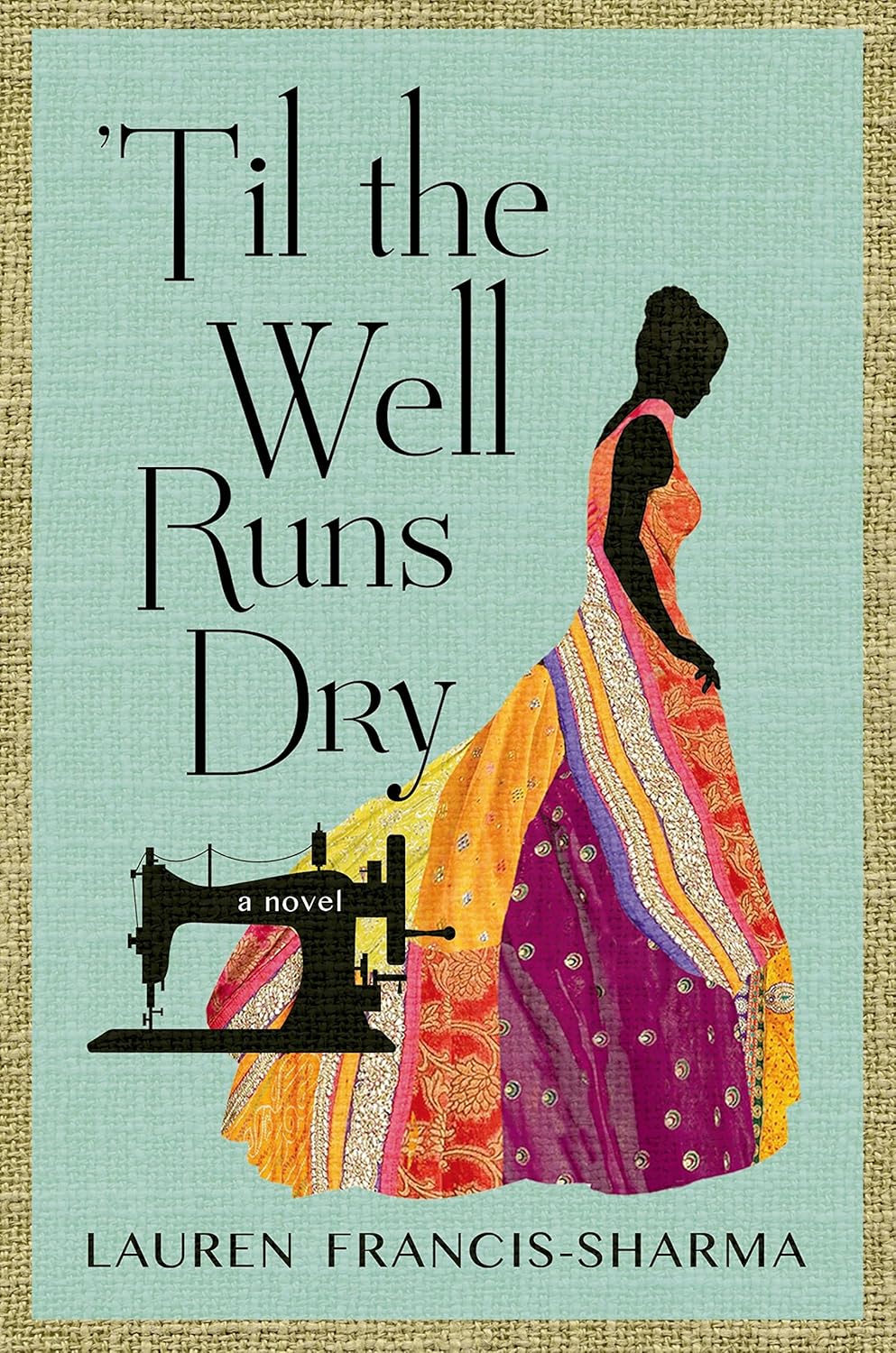 Lauren Francis-Sharma 'Til the Well Runs Dry