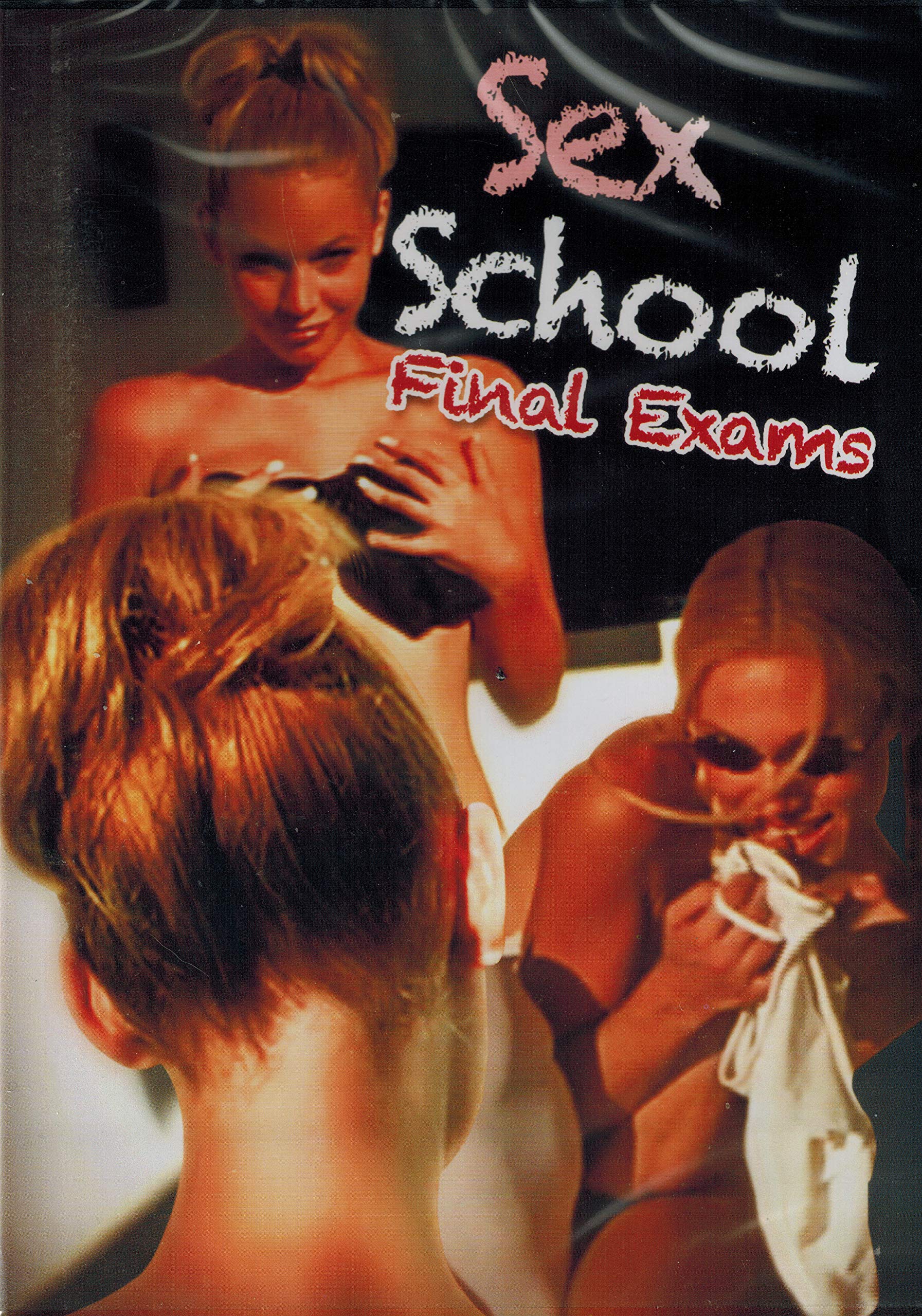 Sex School: Final Exams
