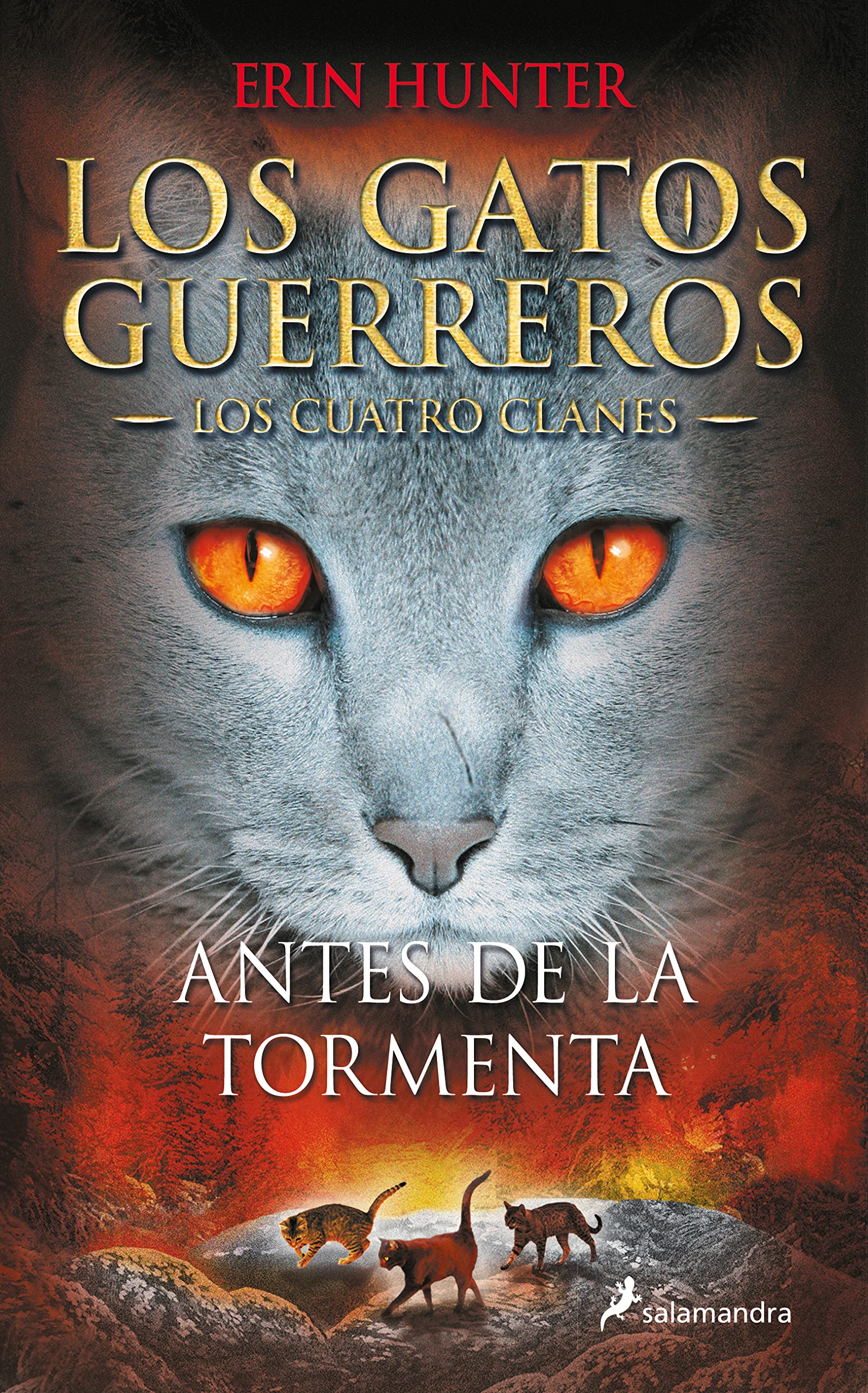 Antes de la tormenta / Rising Storm (GATOS GUERREROS / WARRIORS) (Spanish Edition)