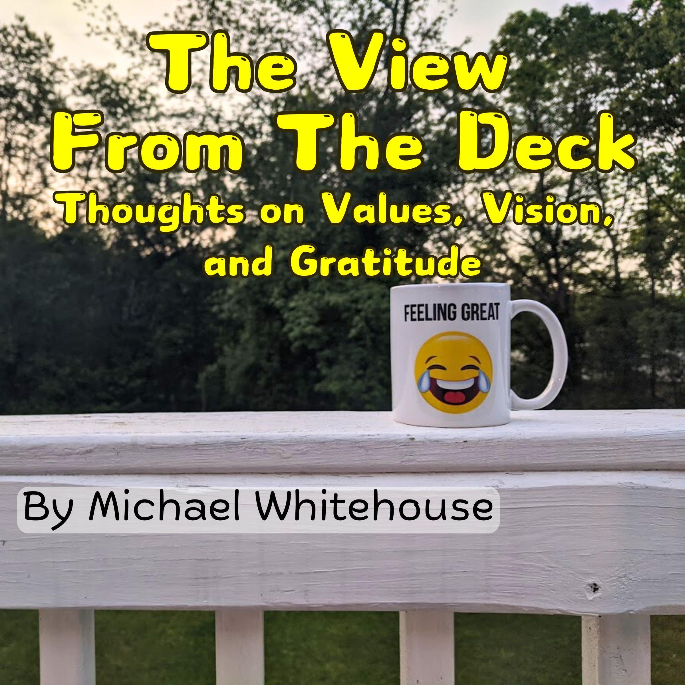 The View from the Deck