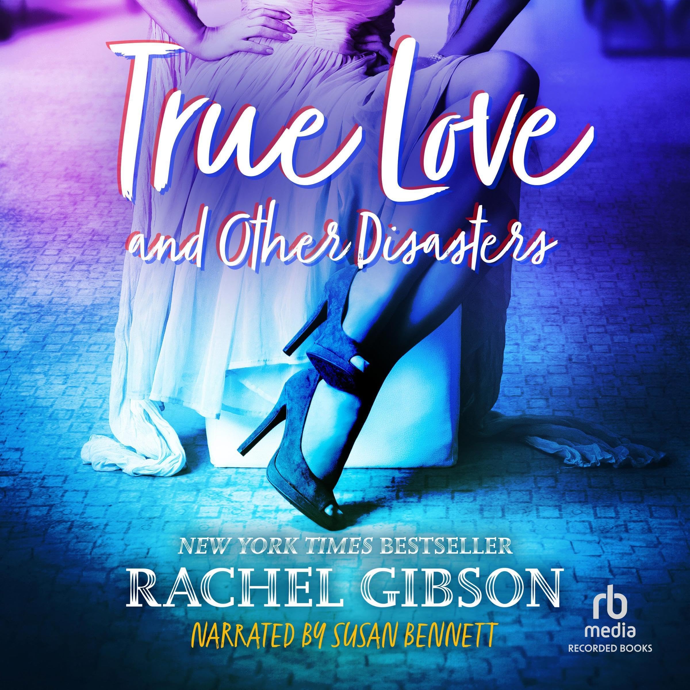 Cover art for True Love and Other Disasters