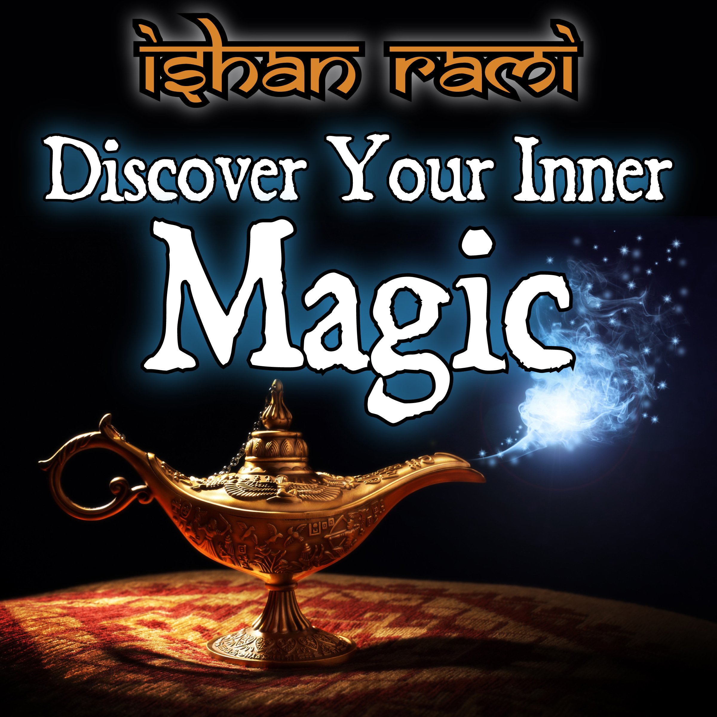 Discover Your Inner Magic!
