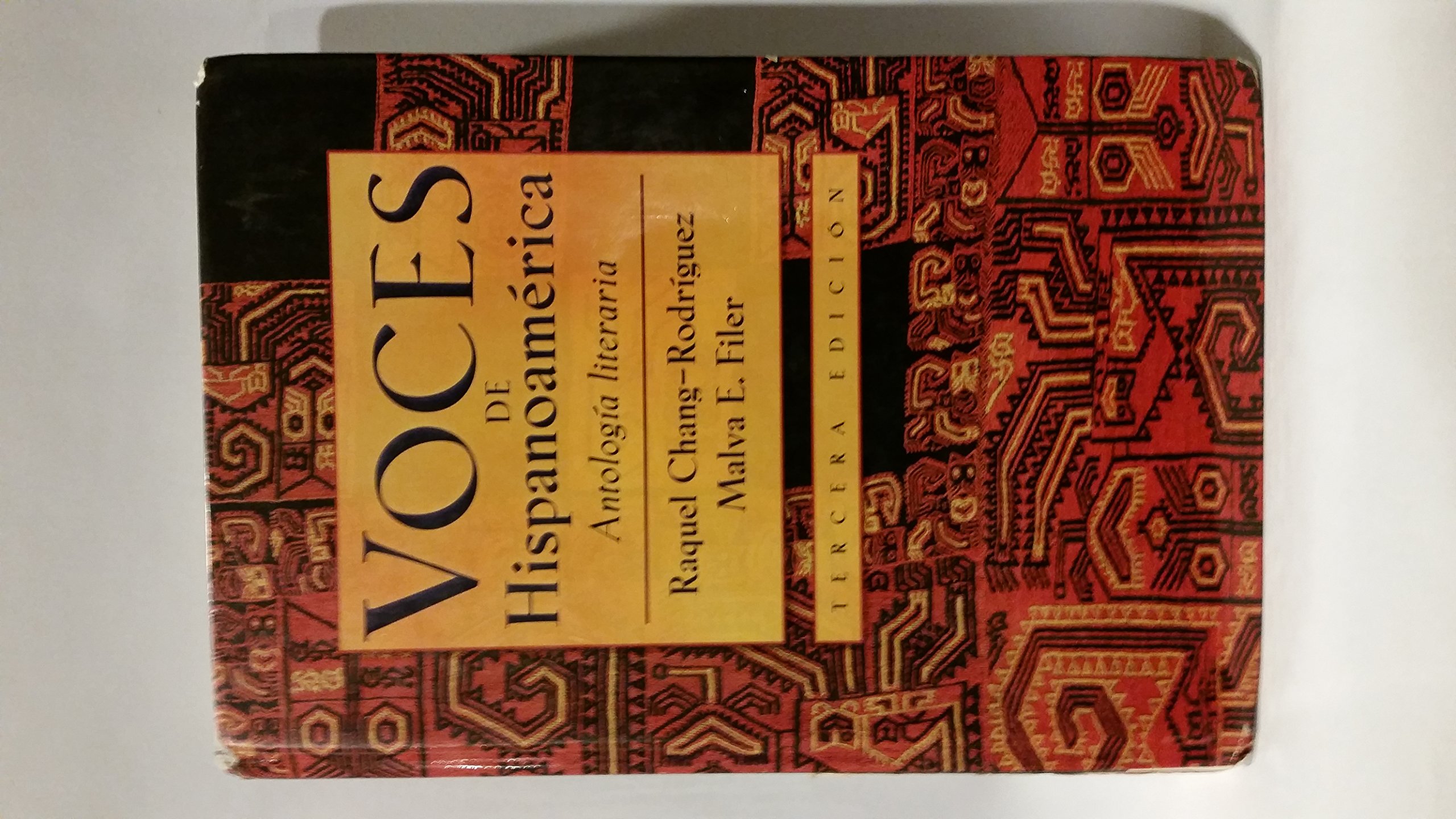 Voces de Hispanoamerica: Antologia literaria (Spanish Edition)