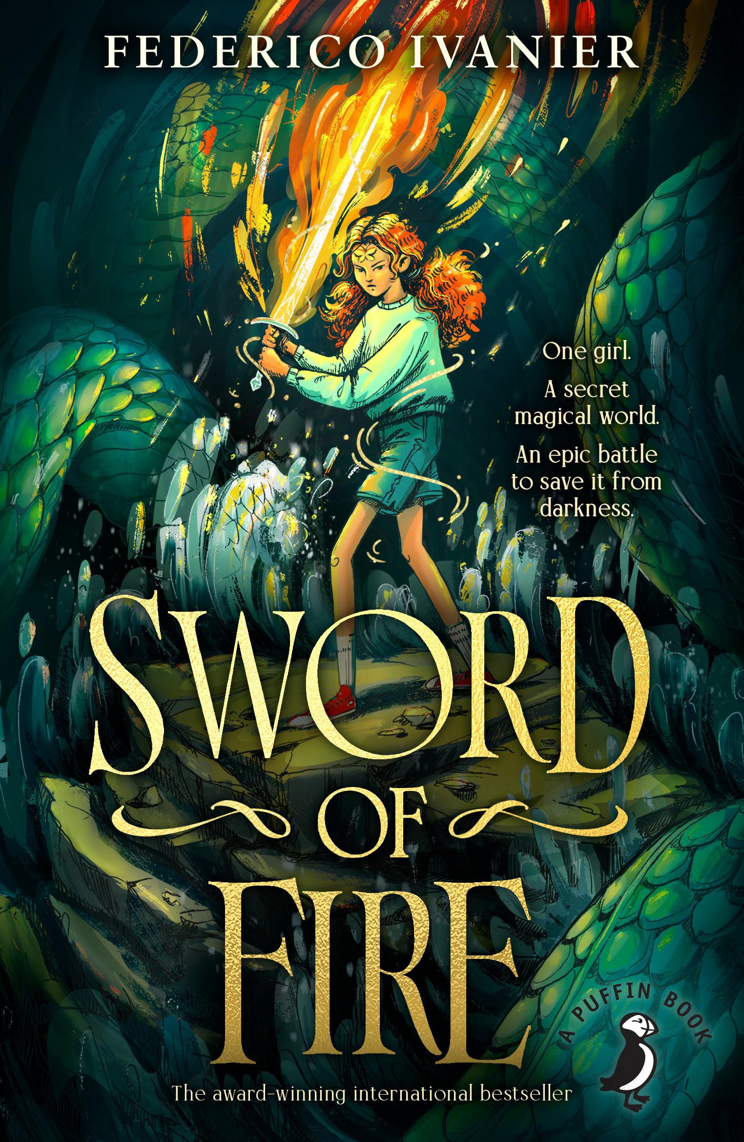 Sword of Fire: The award-winning international bestseller (A Puffin Book)