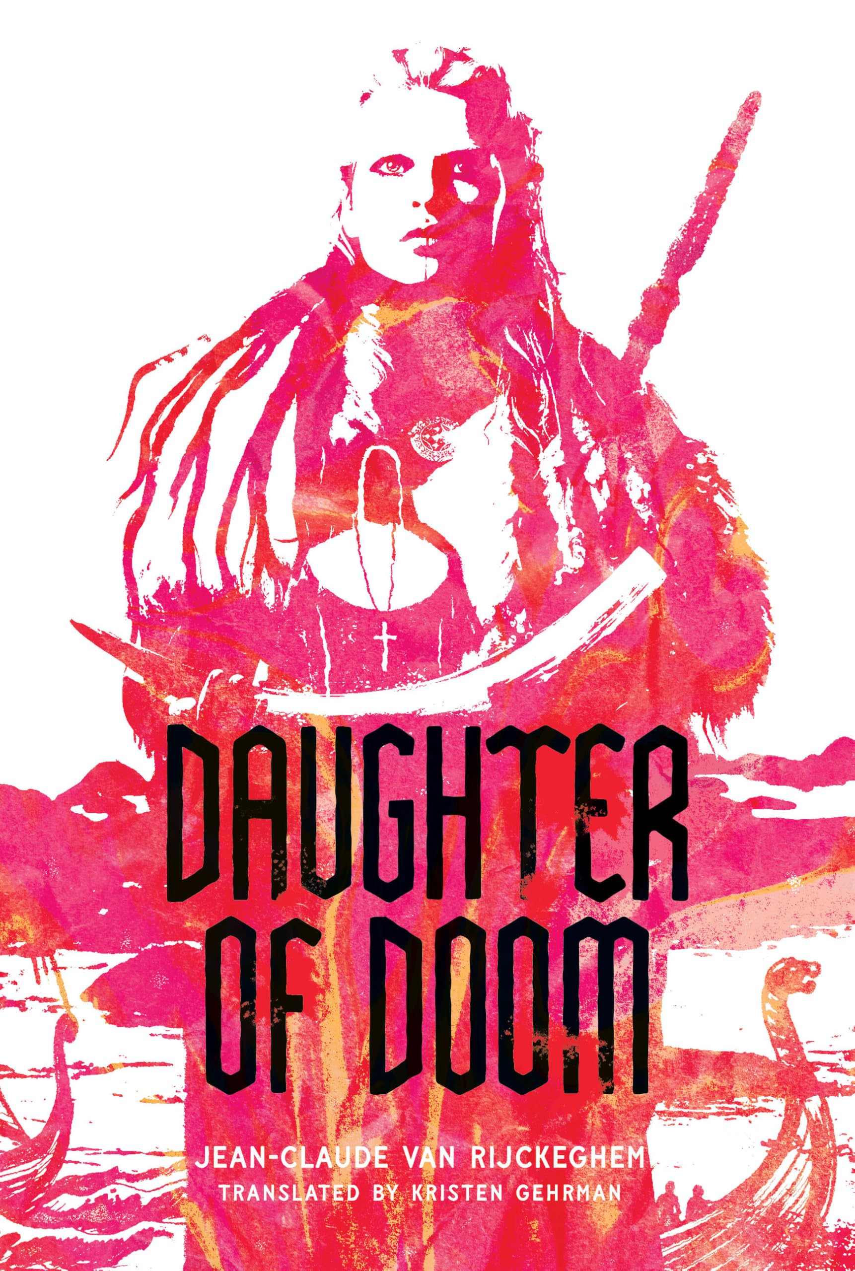 Daughter of Doom by Jean-Claude van Rijckeghem, Kristen Gehrman - 9781646145034
