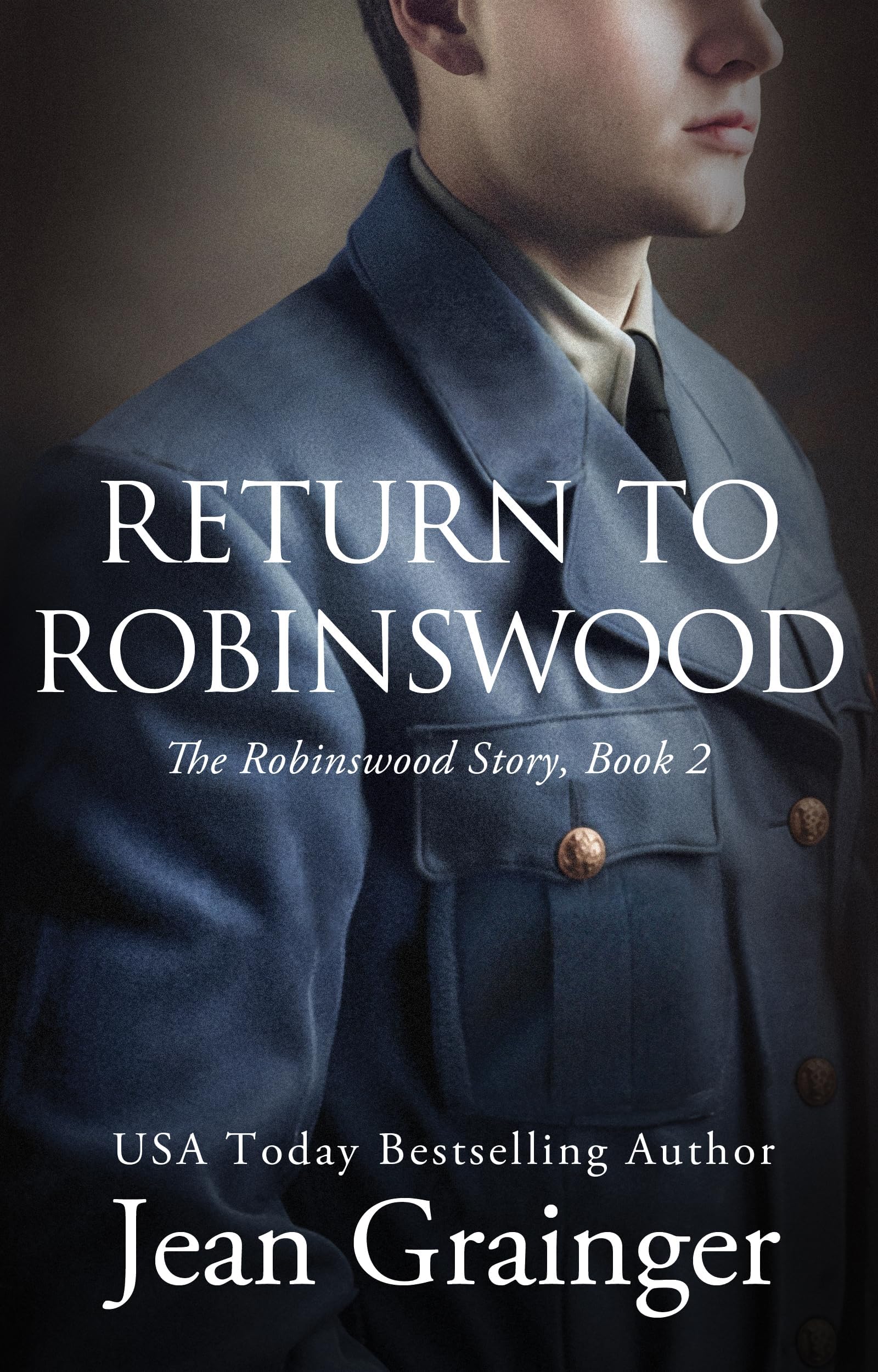Return to Robinswood: An Irish family saga. (The Robinswood Story Book 2)