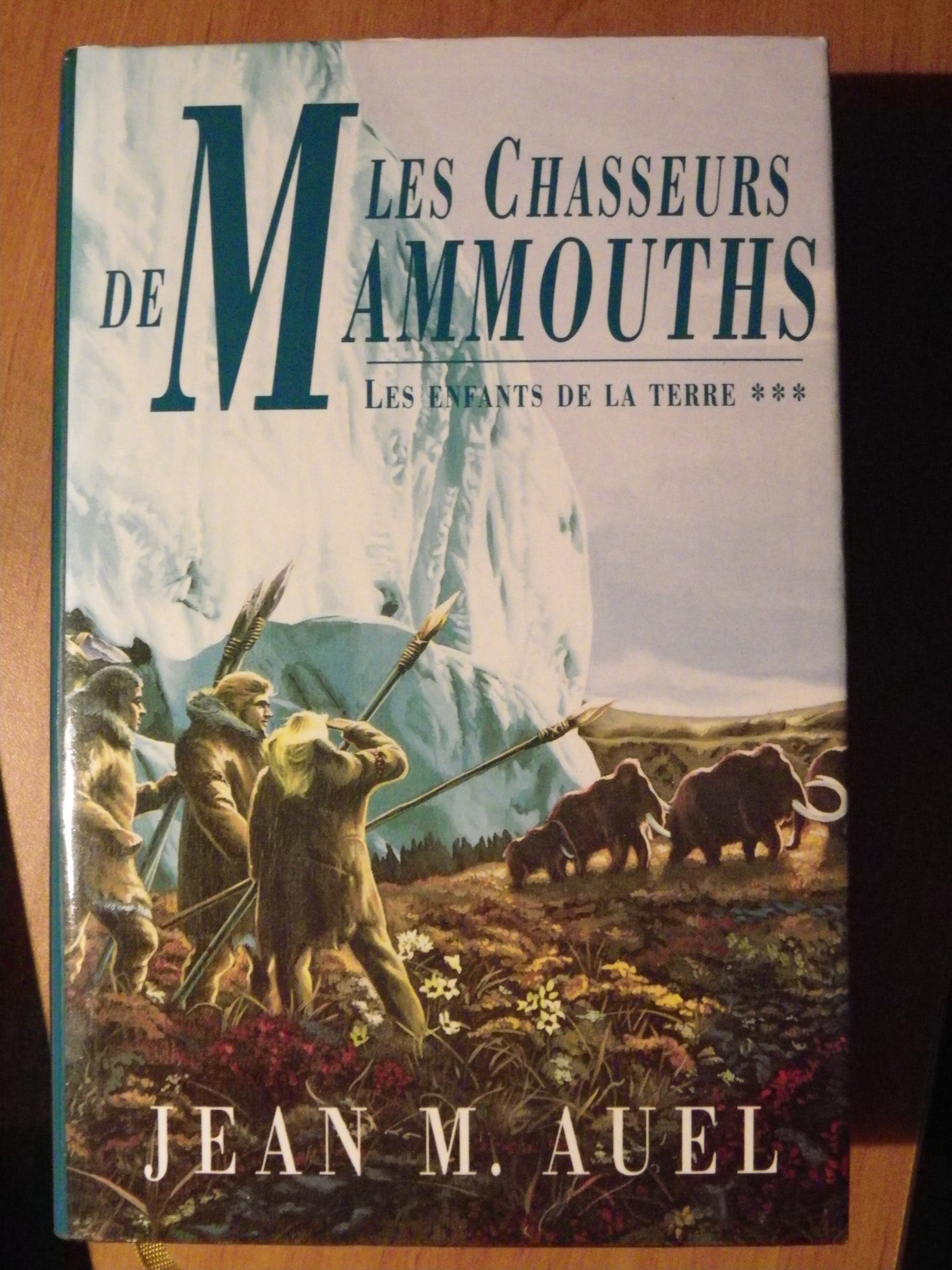 Les Chasseurs De Mammouths Jean M Auel