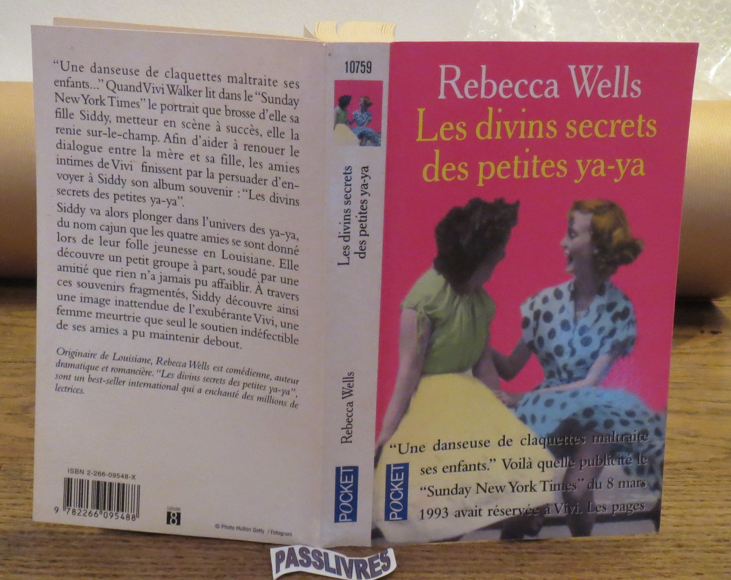 Les Divins Secrets des petites ya-ya WELLS, REBECCA