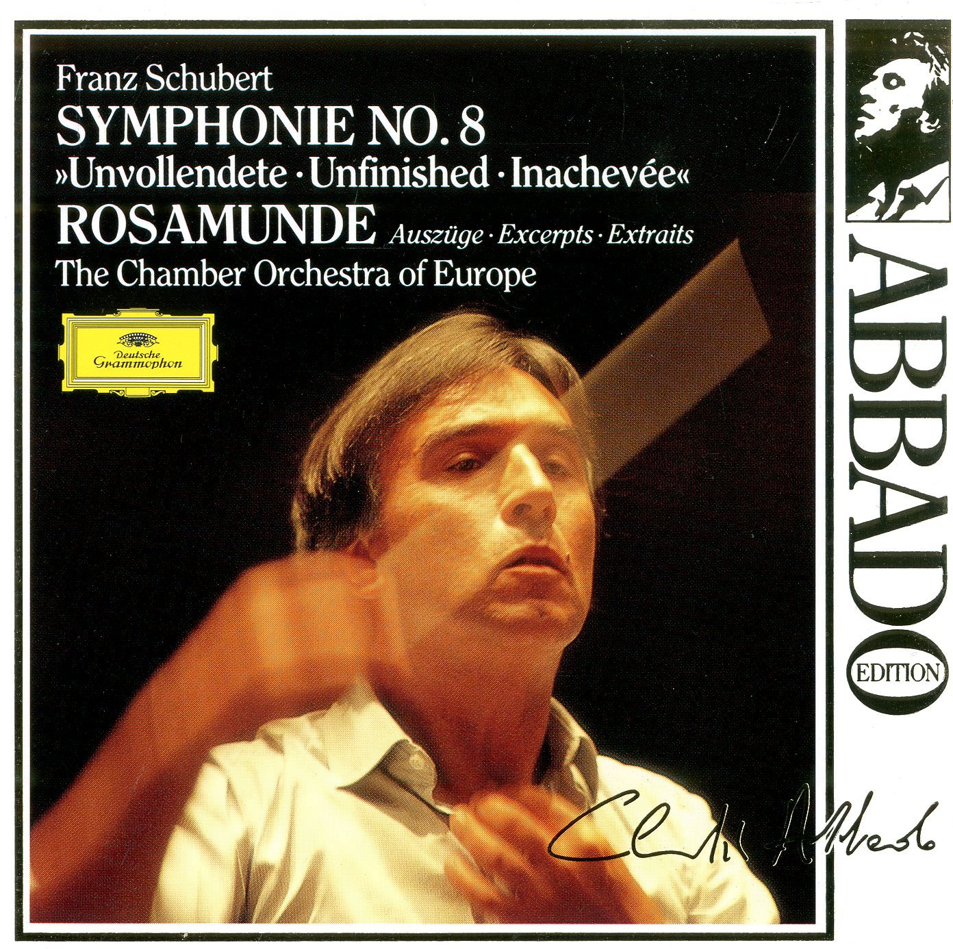 Symphonie 8 / Rosamunde Auszüge - Abbado Edition [Audio CD] Franz Schubert; Claudio Abbado and Chamber Orchestra of Europe