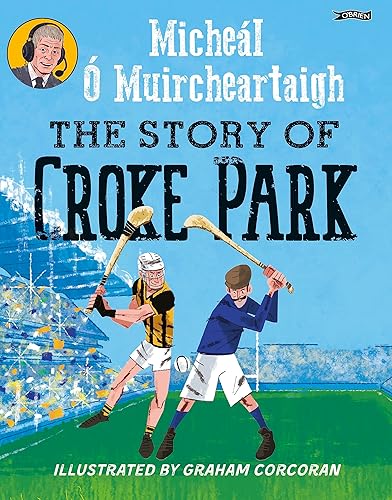 The Story of Croke Park