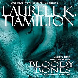Bloody Bones: An Anita Blake, Vampire Hunter Novel