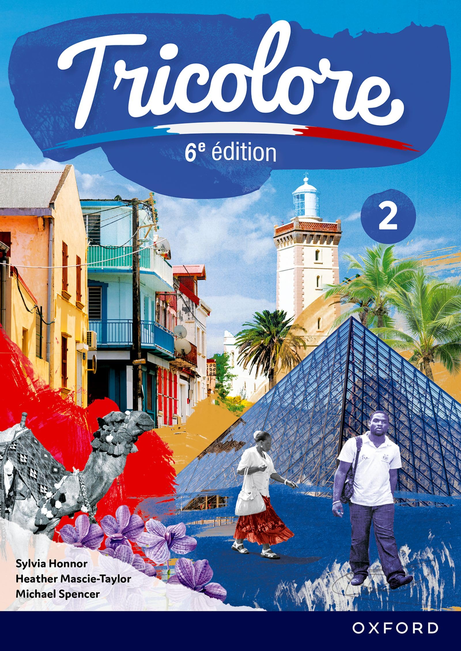 Tricolore 6e dition: Student Book 2 by Sylvia Honnor, Heathe... - 9781382045292