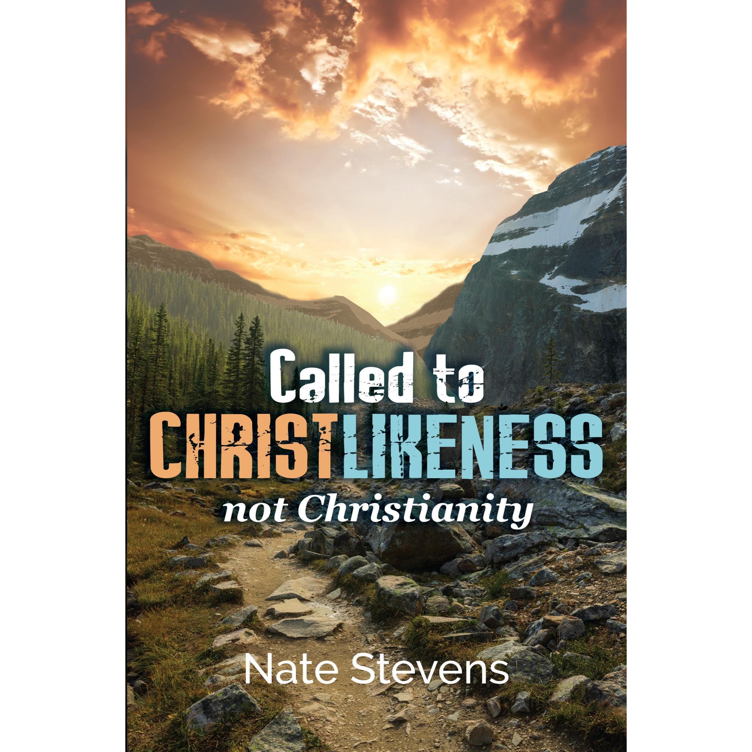 Called to Christlikeness, not Christianity