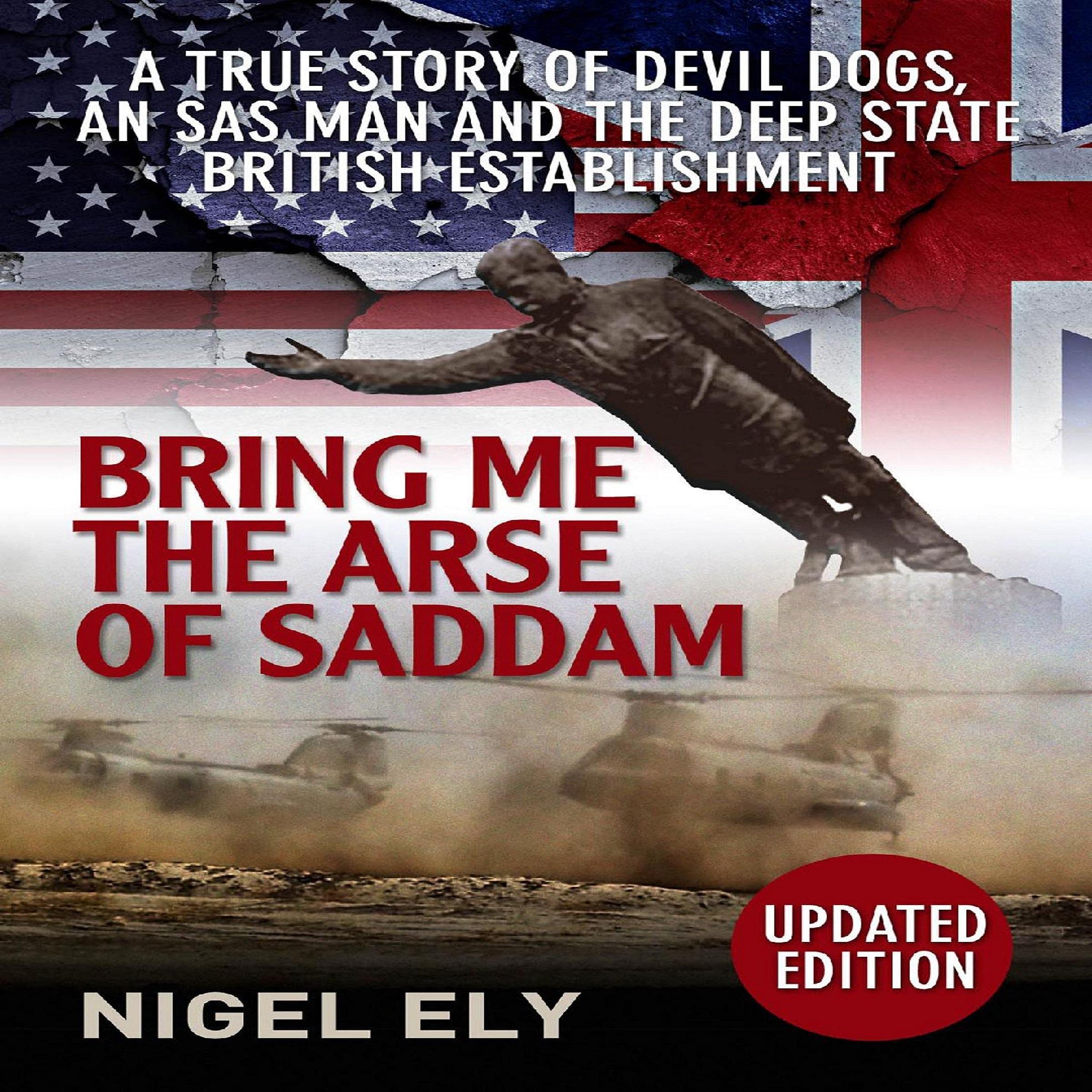 Bring Me the Arse of Saddam