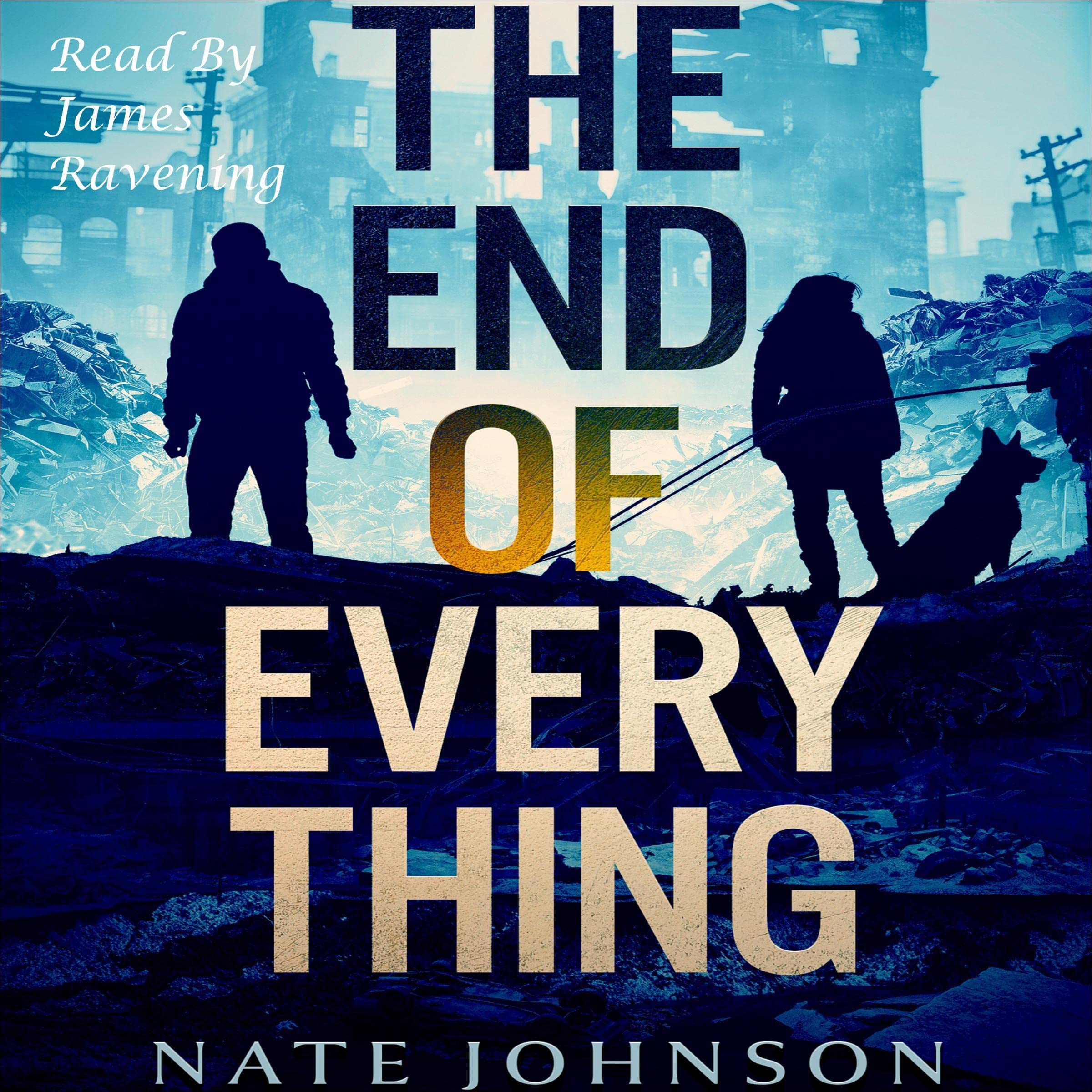 The End of Everything