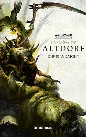 La caída de Altdorf nº 02/04: 21 (Warhammer Chronicles) Libros,Fantasía y ciencia ficción,Fantasía