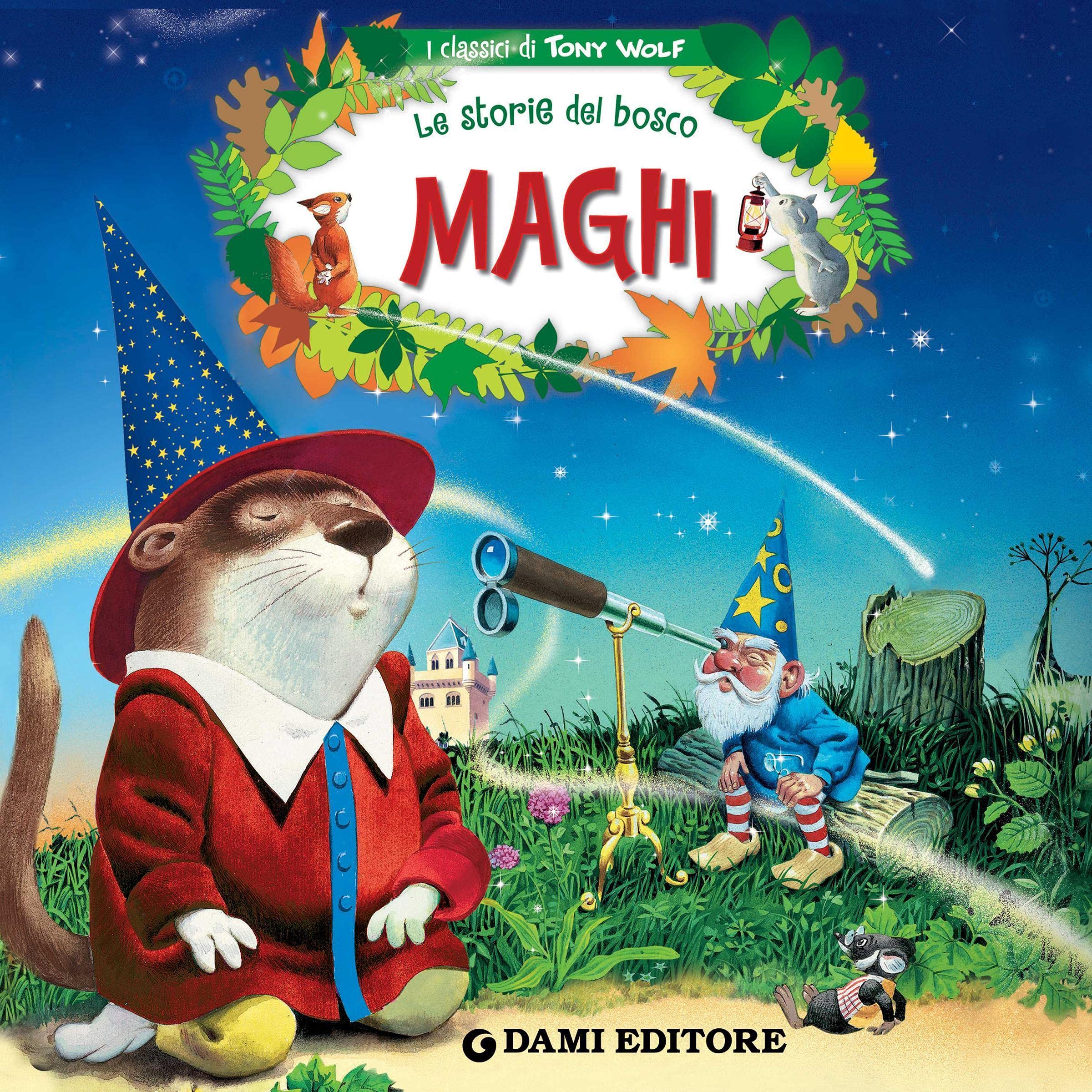 Maghi: Le storie del bosco